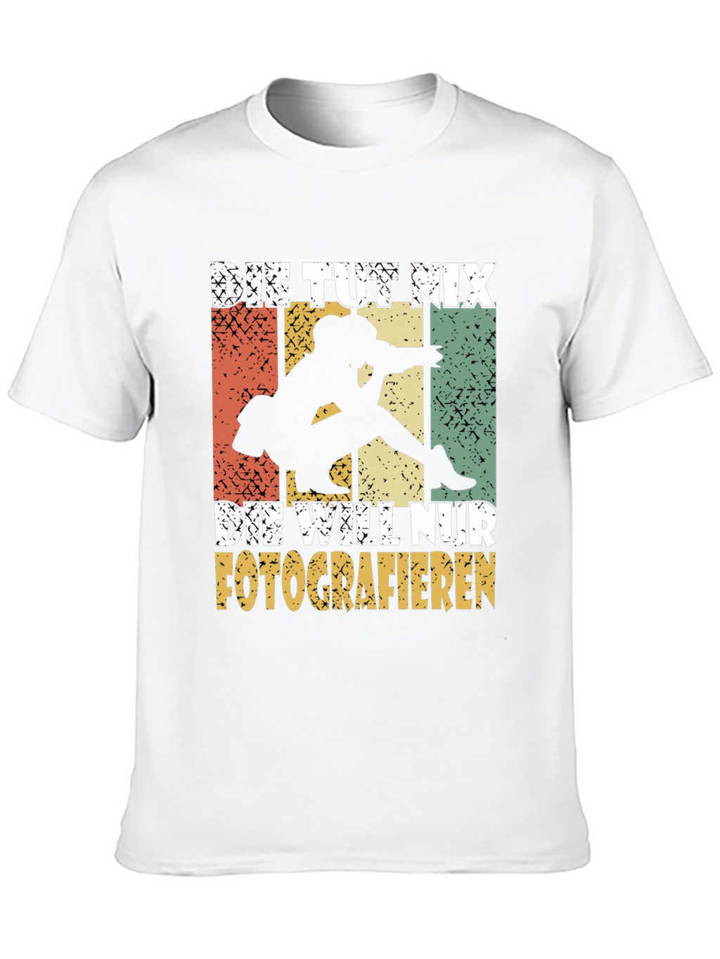 Die Tut Nix Photographer T-Shirt
