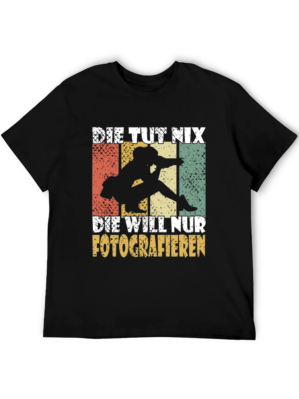 Die Tut Nix Photographer T-Shirt