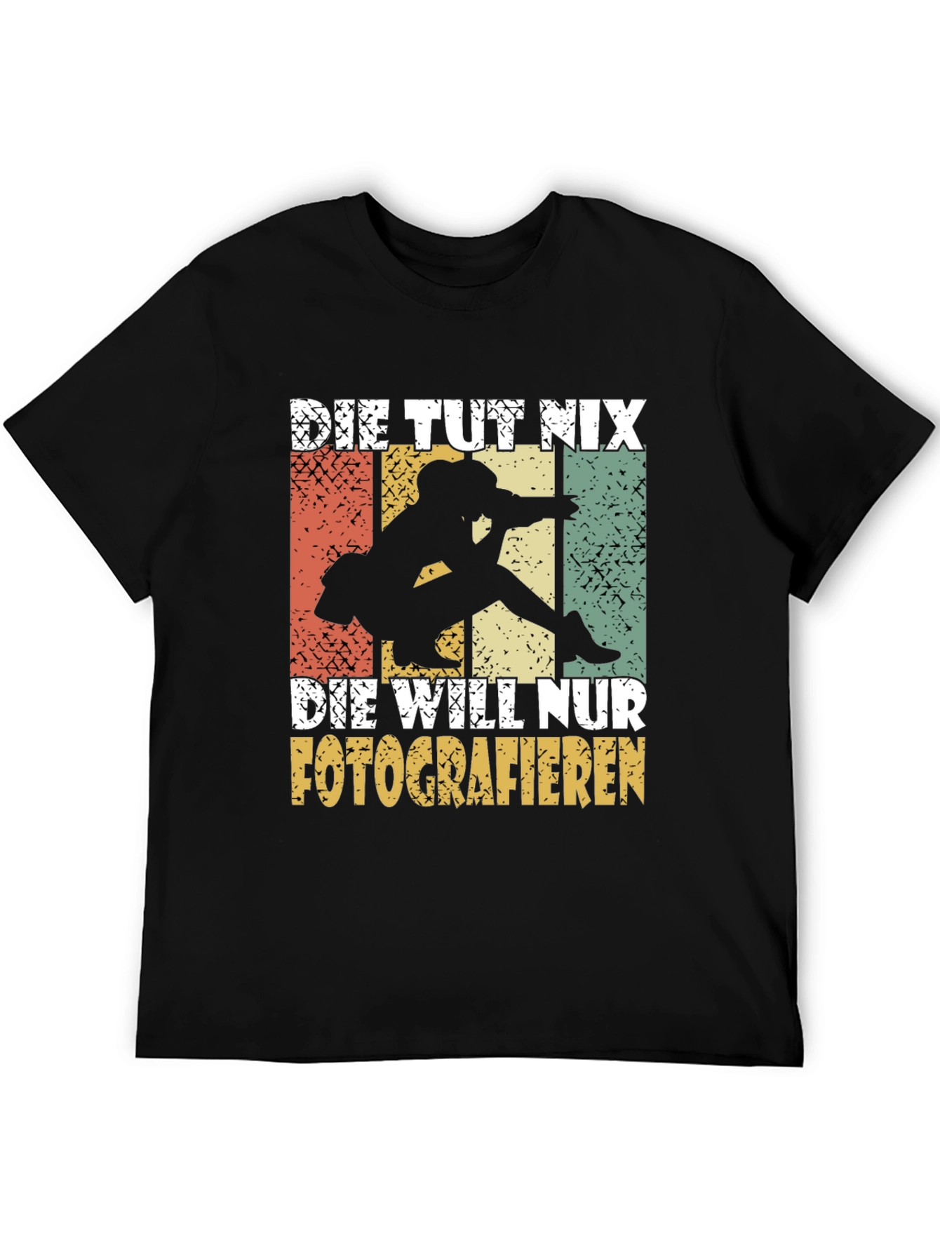 Die Tut Nix Photographer T-Shirt