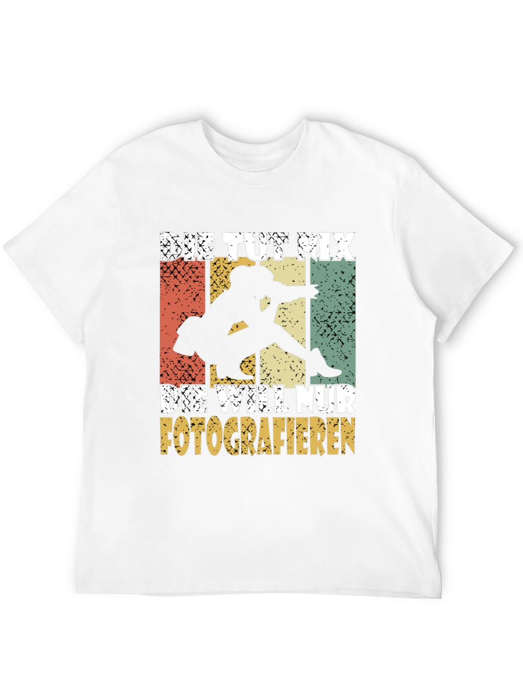 Die Tut Nix Photographer T-Shirt
