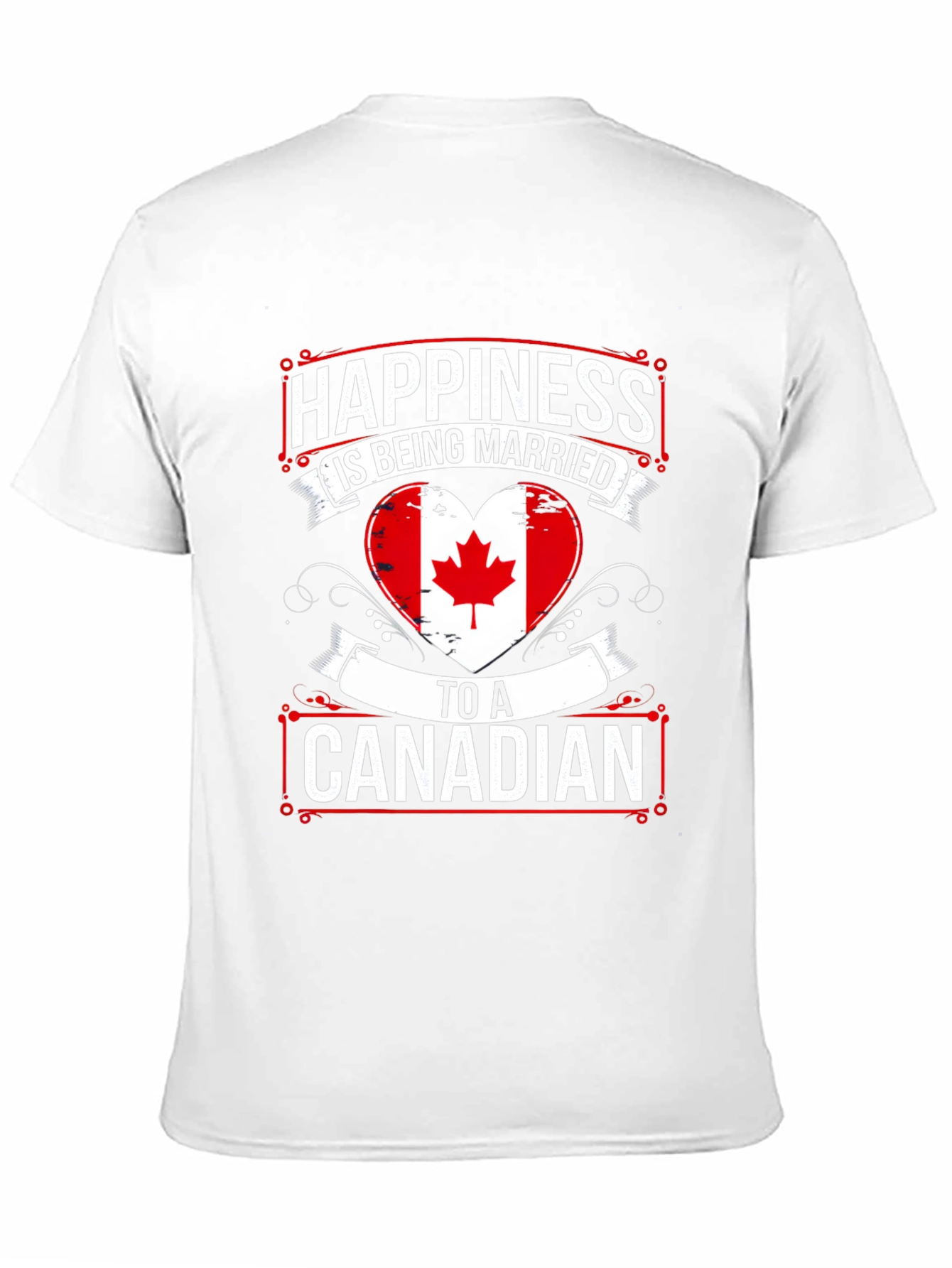 Happiness Is Being Married To A Canadian T-Shirt