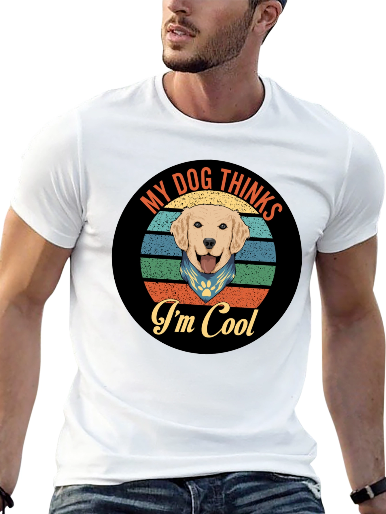 My Dog Thinks Im Cool T-Shirt