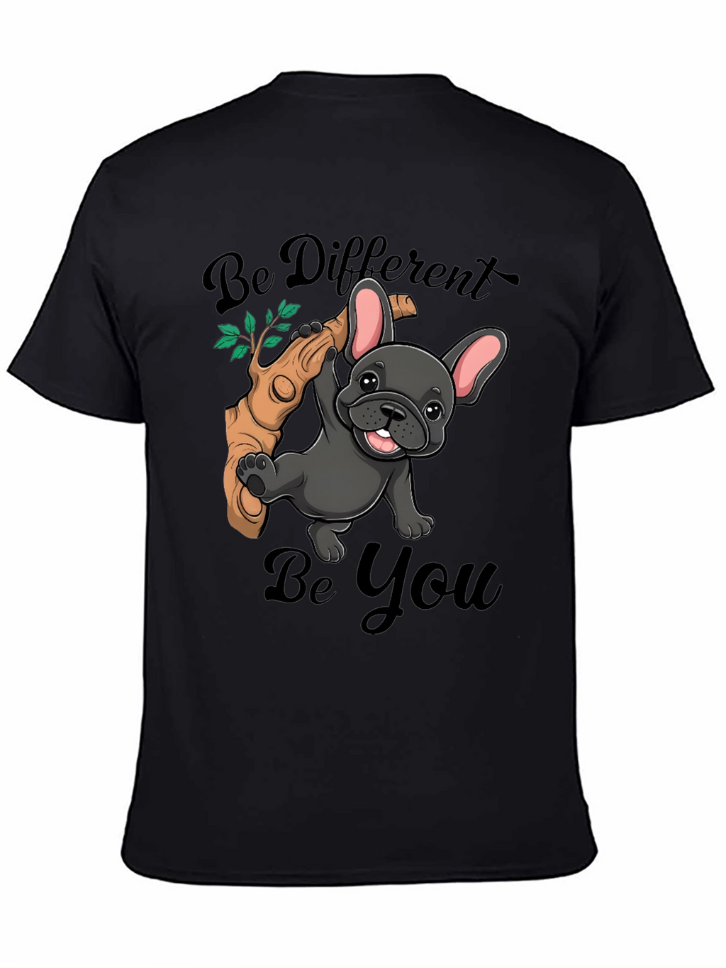Be Different Be You Bulldog T-Shirt