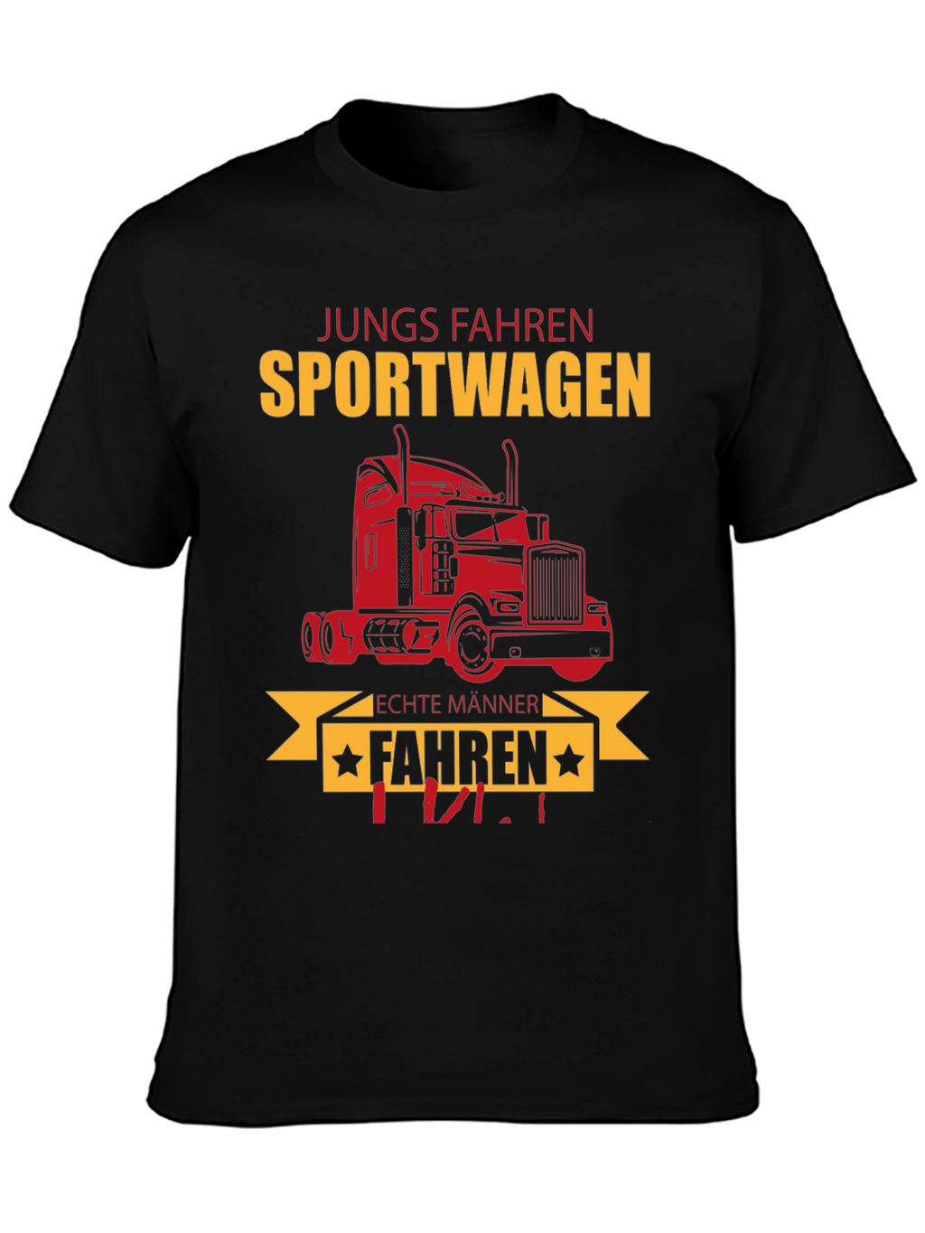 Trucker T-Shirt - Jungs Fahren Sportwagen Funny Tee