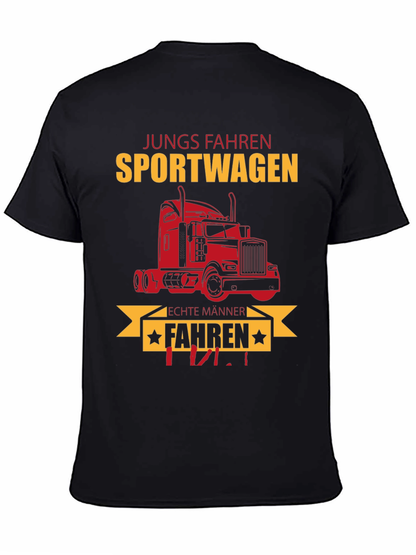 Trucker T-Shirt - Jungs Fahren Sportwagen Funny Tee
