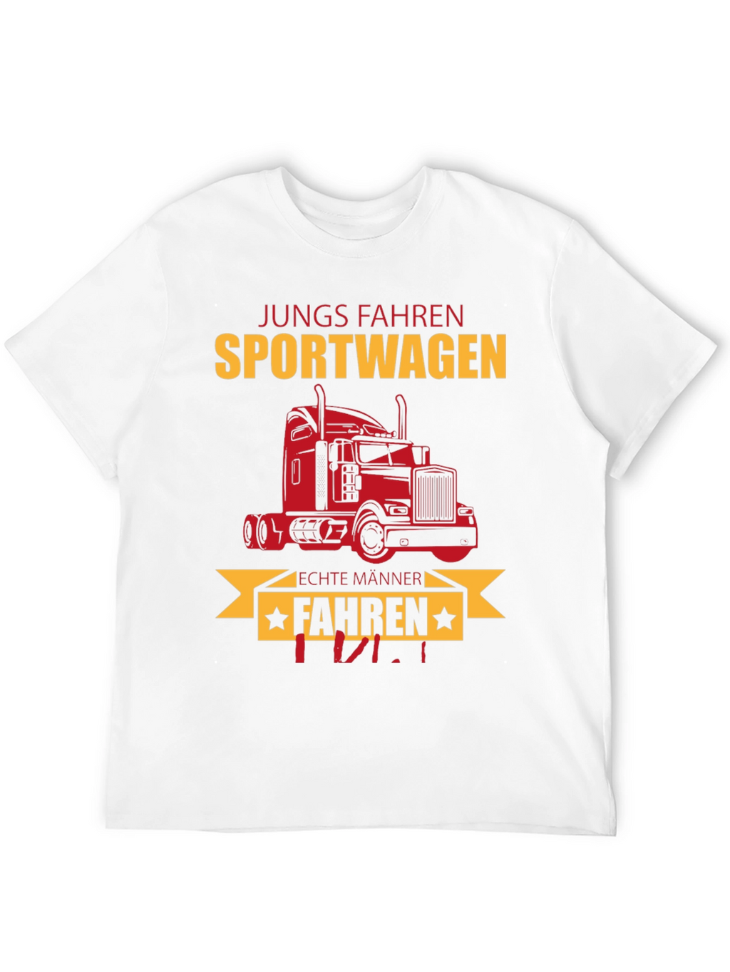 Trucker T-Shirt - Jungs Fahren Sportwagen Funny Tee