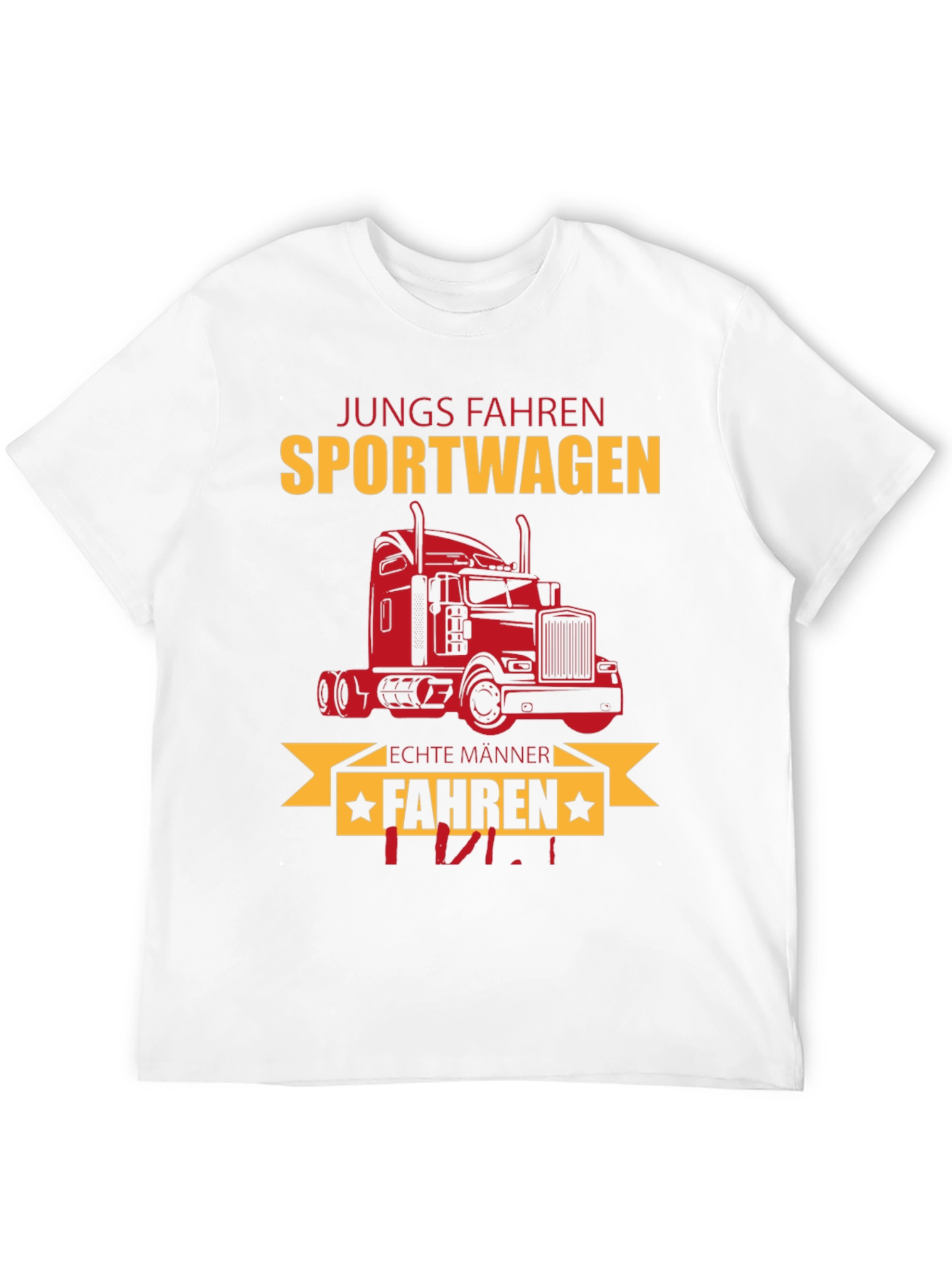 Trucker T-Shirt - Jungs Fahren Sportwagen Funny Tee