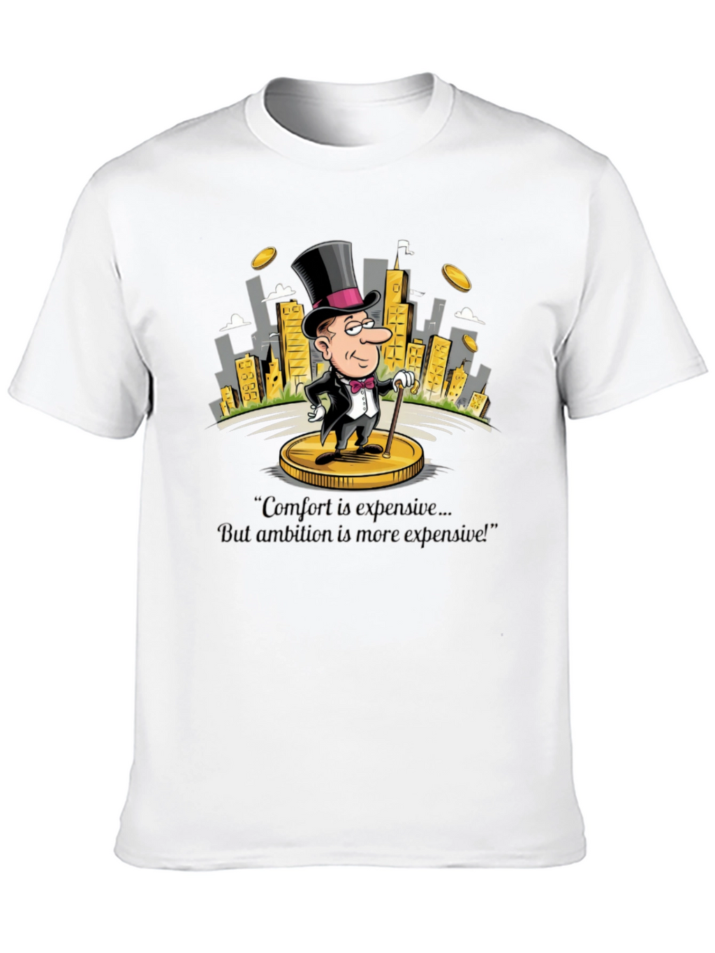 Comfort is Expensive Graphic T-Shirt