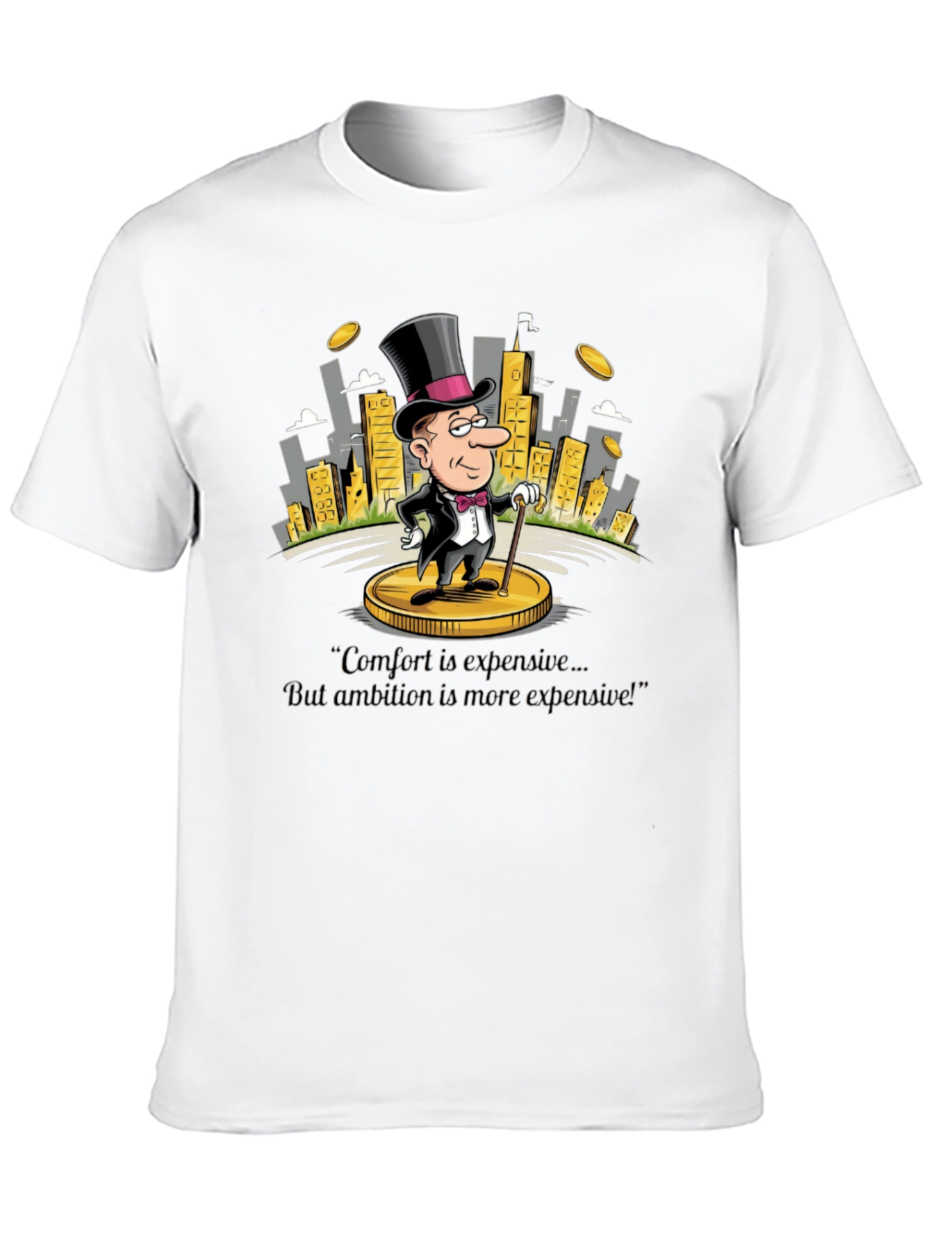 Comfort is Expensive Graphic T-Shirt
