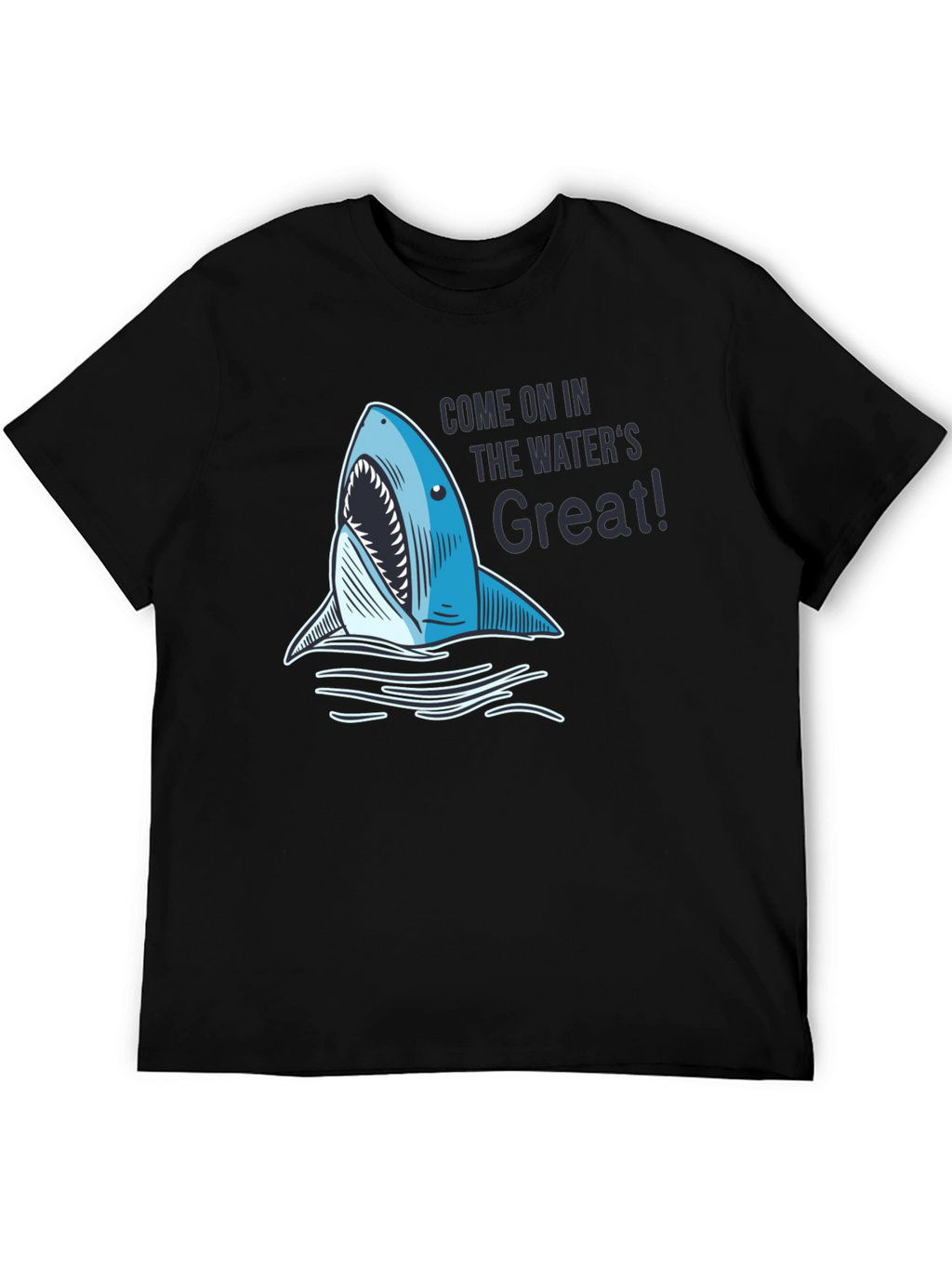 Shark Attack T-Shirt - The Waters Great!