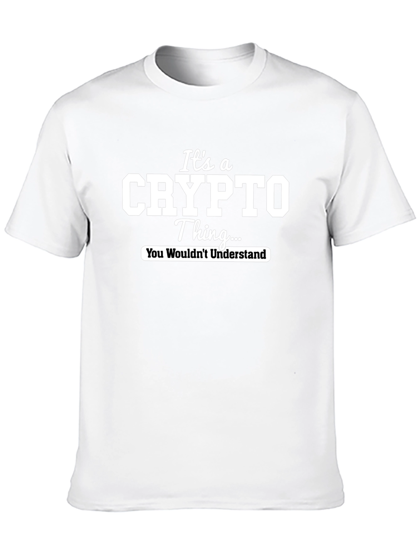 Its a Crypto Thing T-Shirt