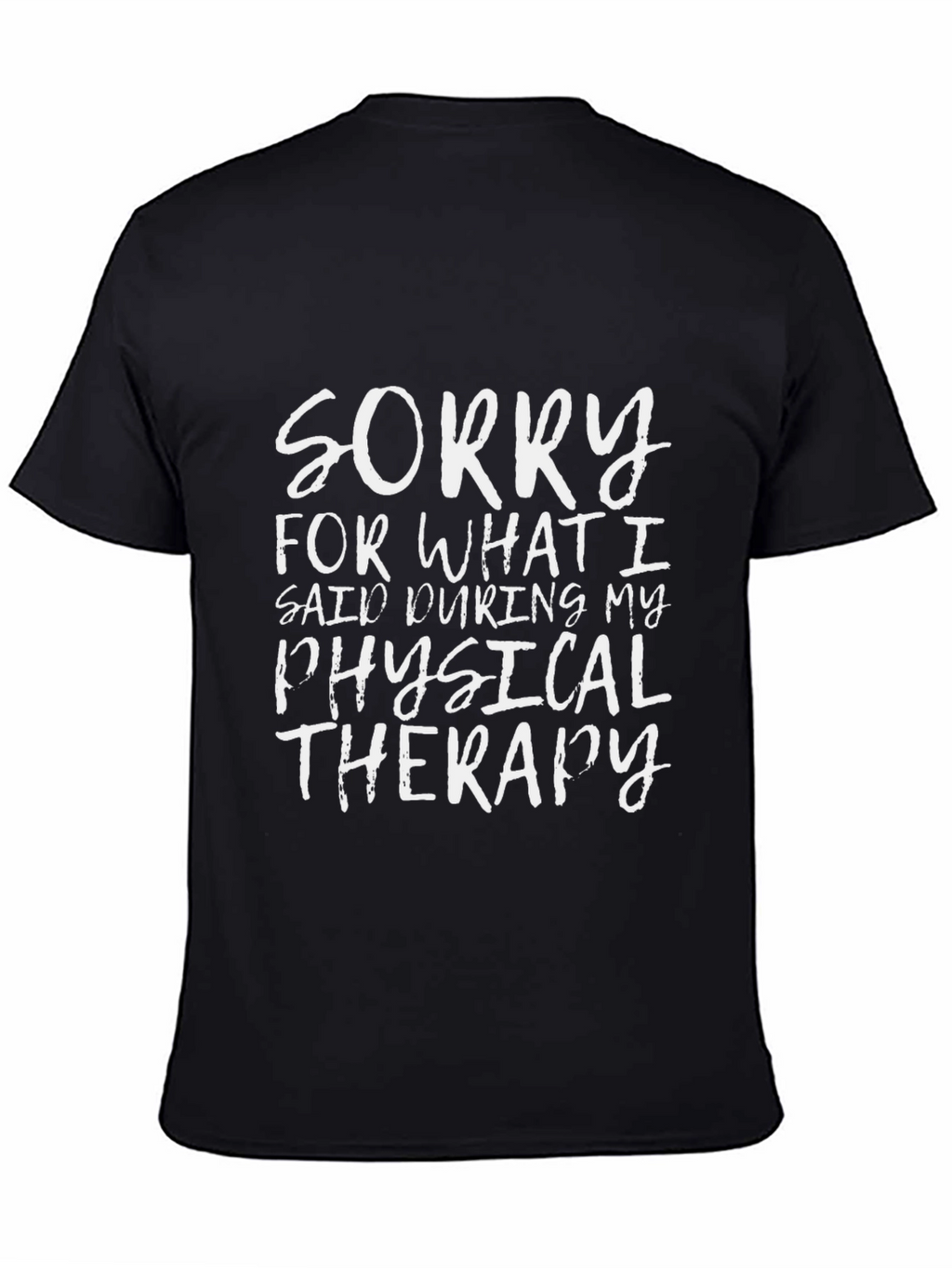 Funny Physical Therapy T-Shirt