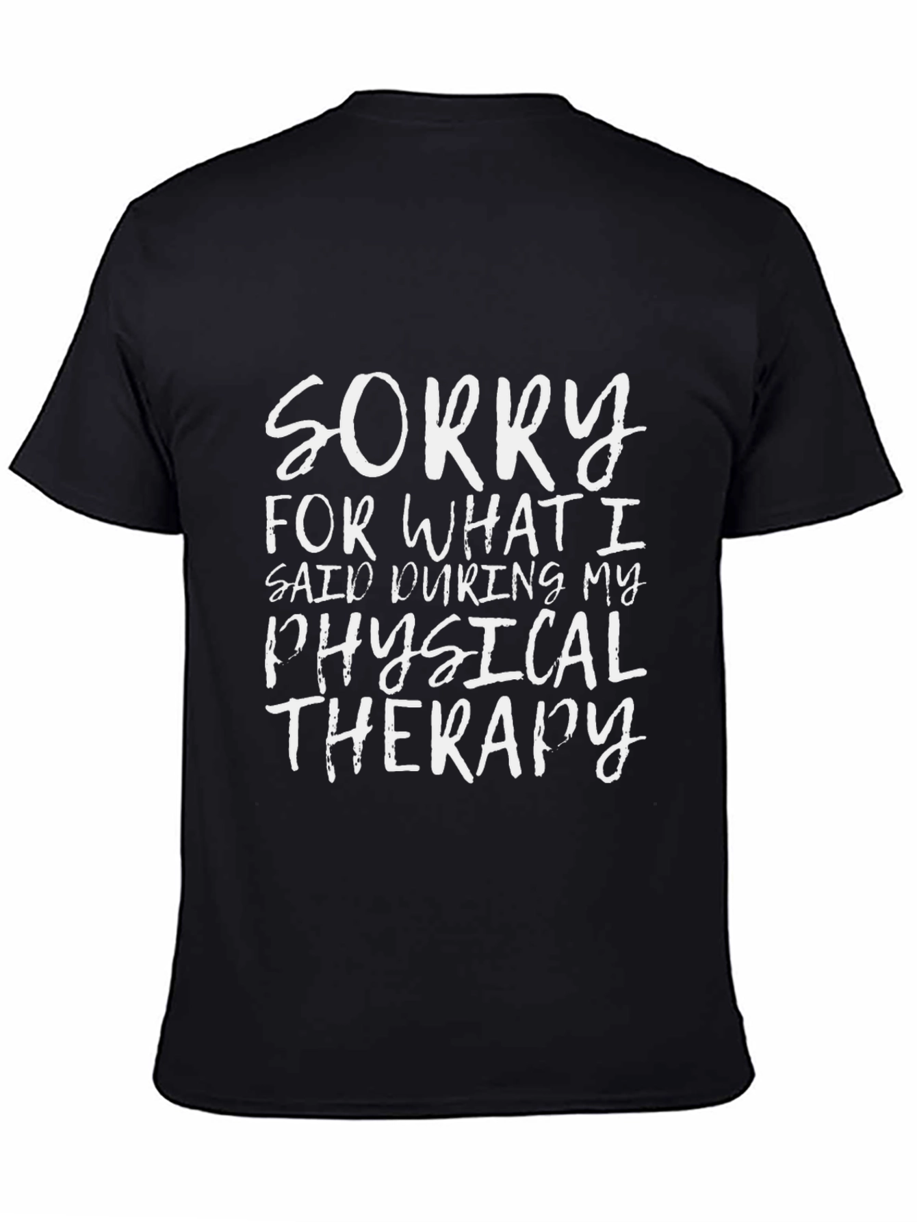 Funny Physical Therapy T-Shirt