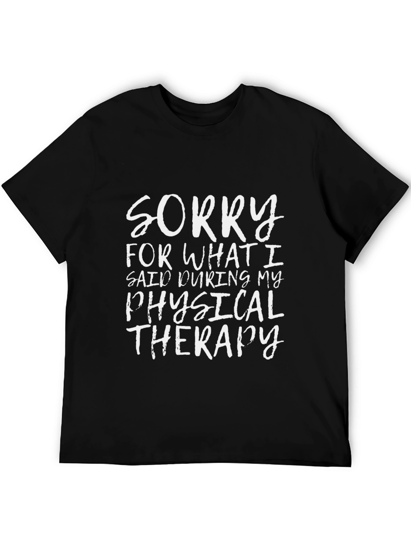 Funny Physical Therapy T-Shirt