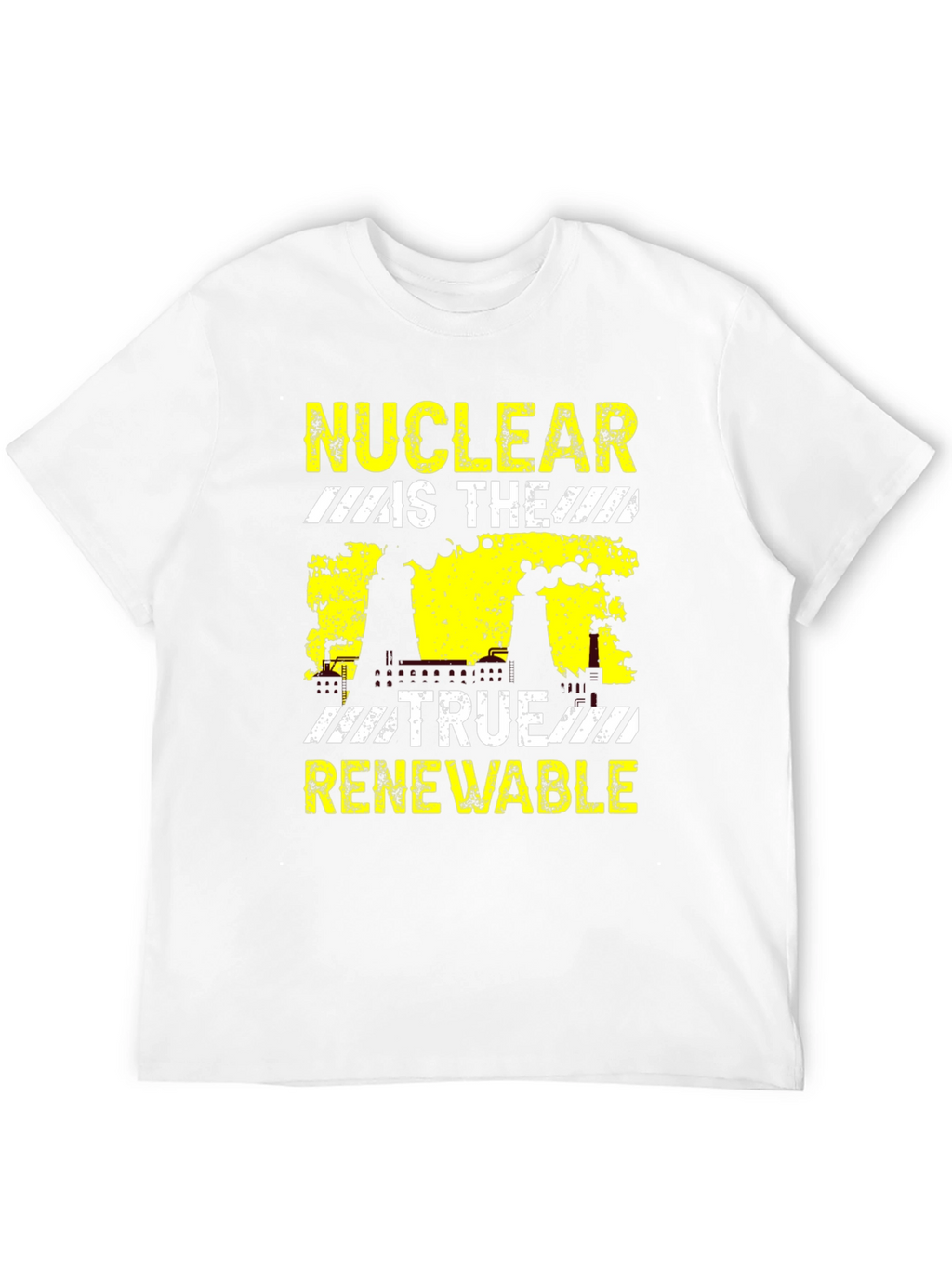 Nuclear Is The True Renewable Black Graphic T-Shirt