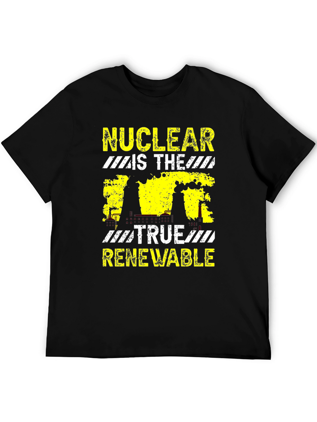 Nuclear Is The True Renewable Black Graphic T-Shirt