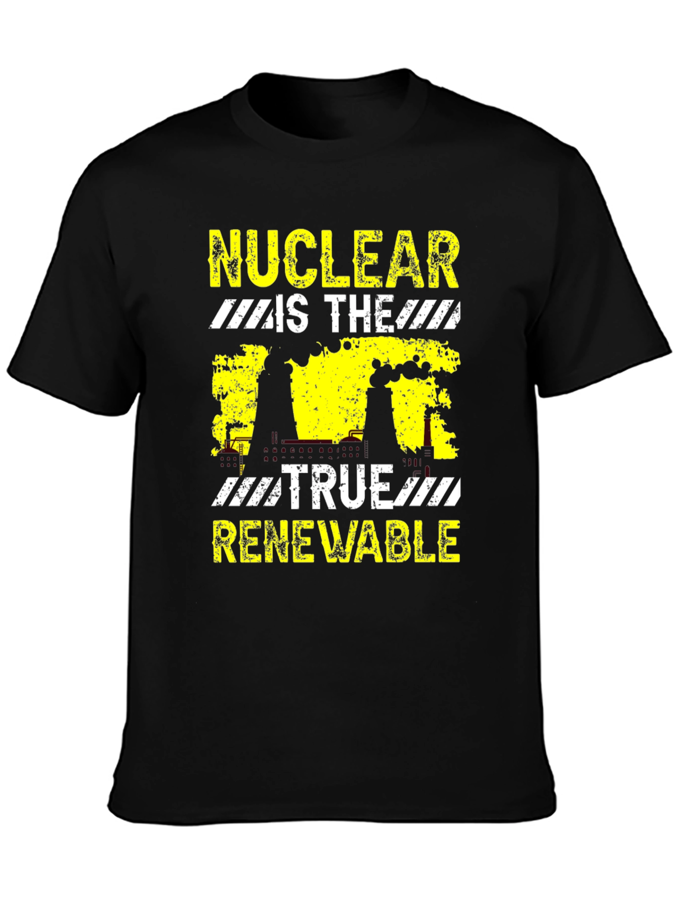 Nuclear Is The True Renewable Black Graphic T-Shirt