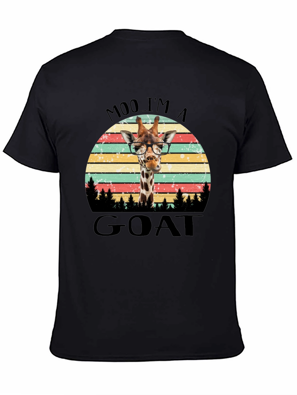 Moo Im A Goat Giraffe T-Shirt