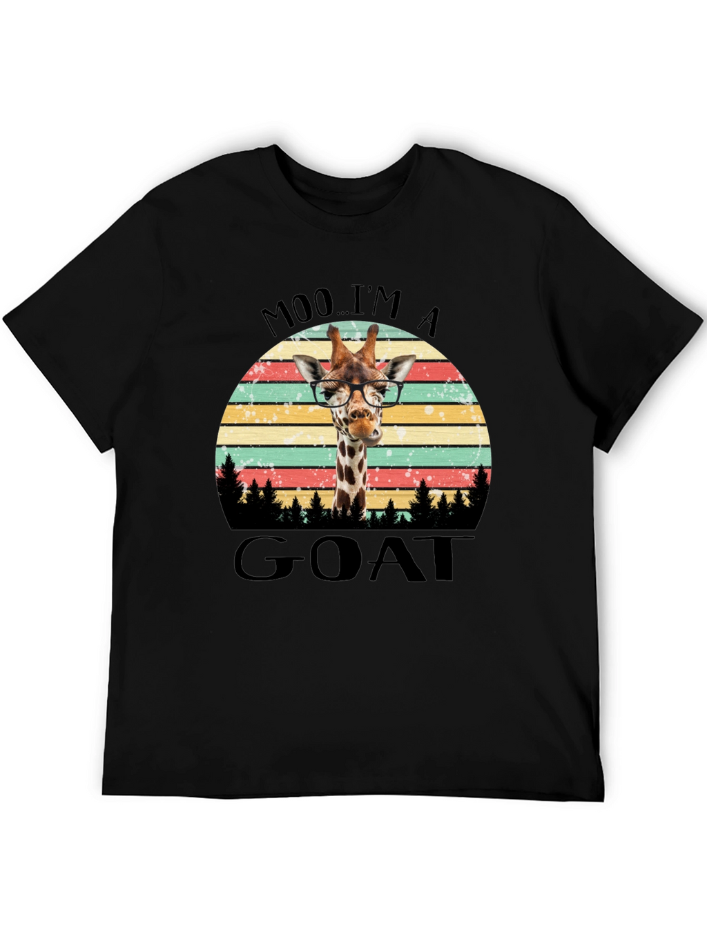 Moo Im A Goat Giraffe T-Shirt