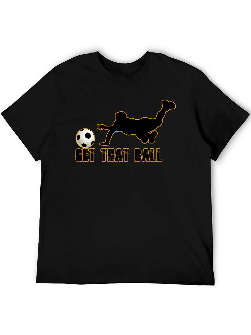Get That Ball Graphic T-Shirt - Soccer Fan Tee