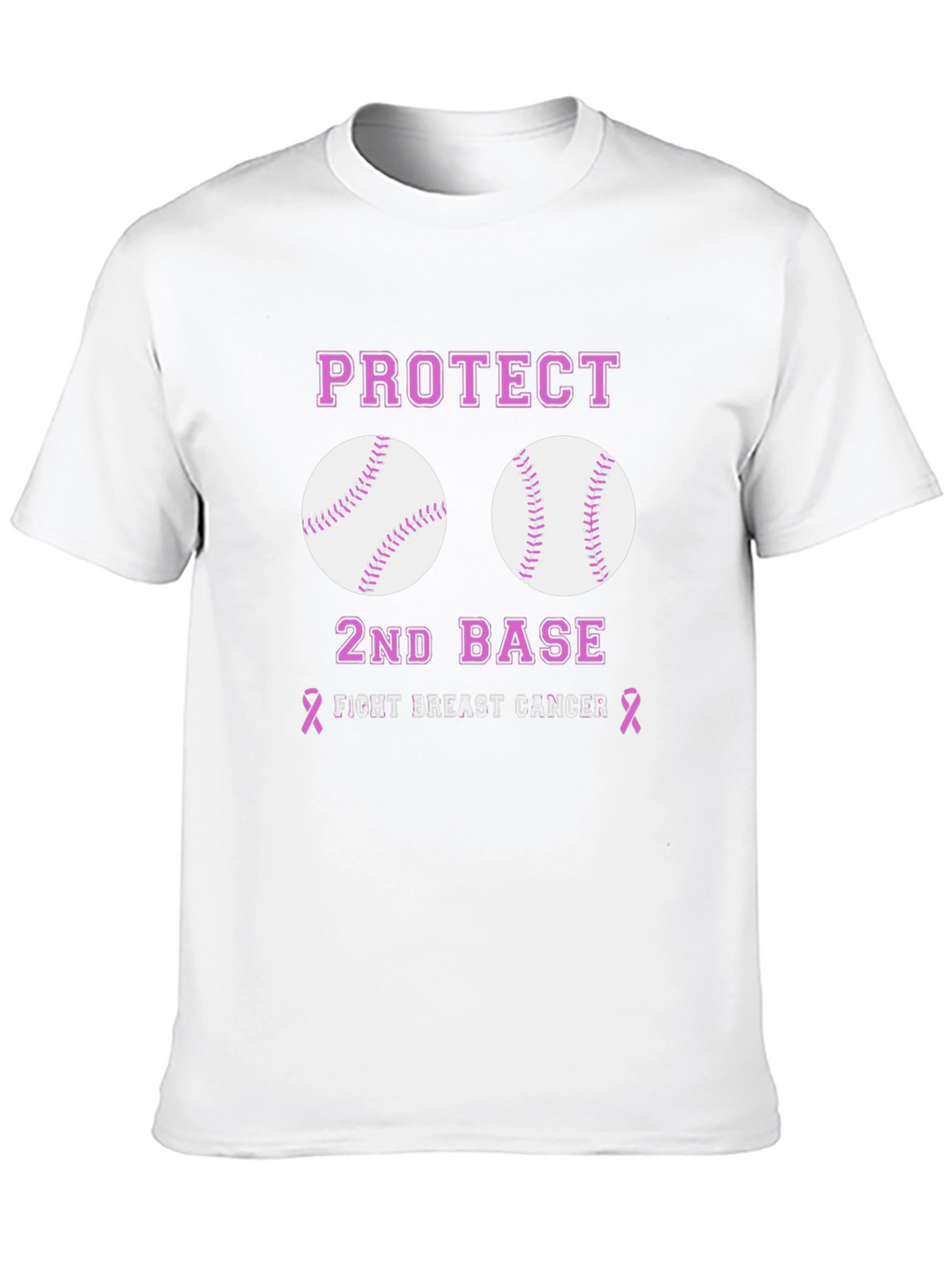 Protect 2nd Base Breast Cancer Awareness T-Shirt