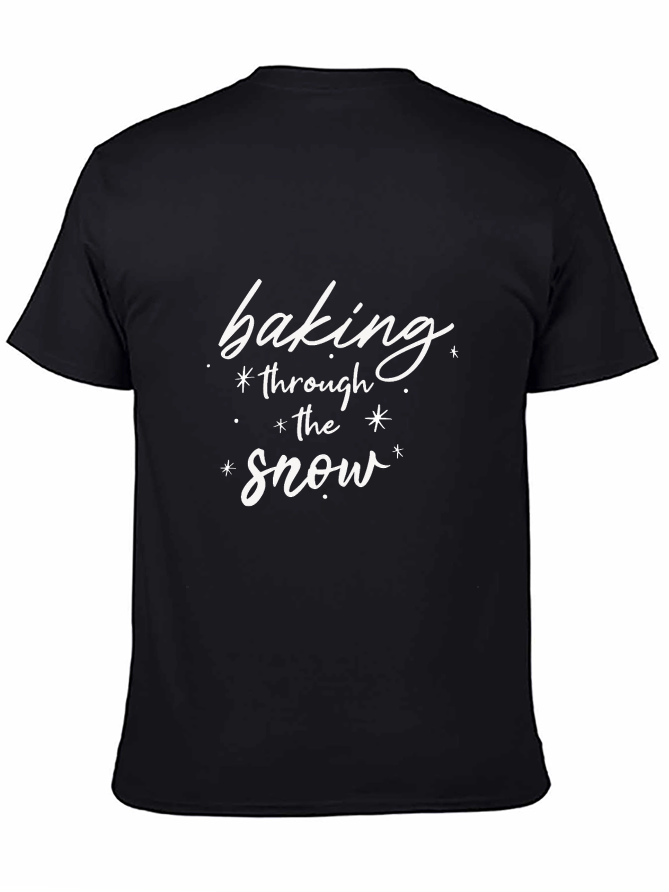 Baking Through the Snow Graphic Tee