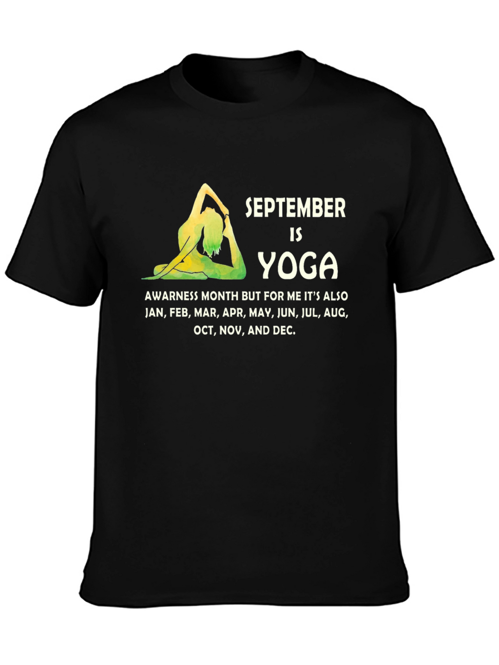 September Yoga Awareness Month Graphic Tee