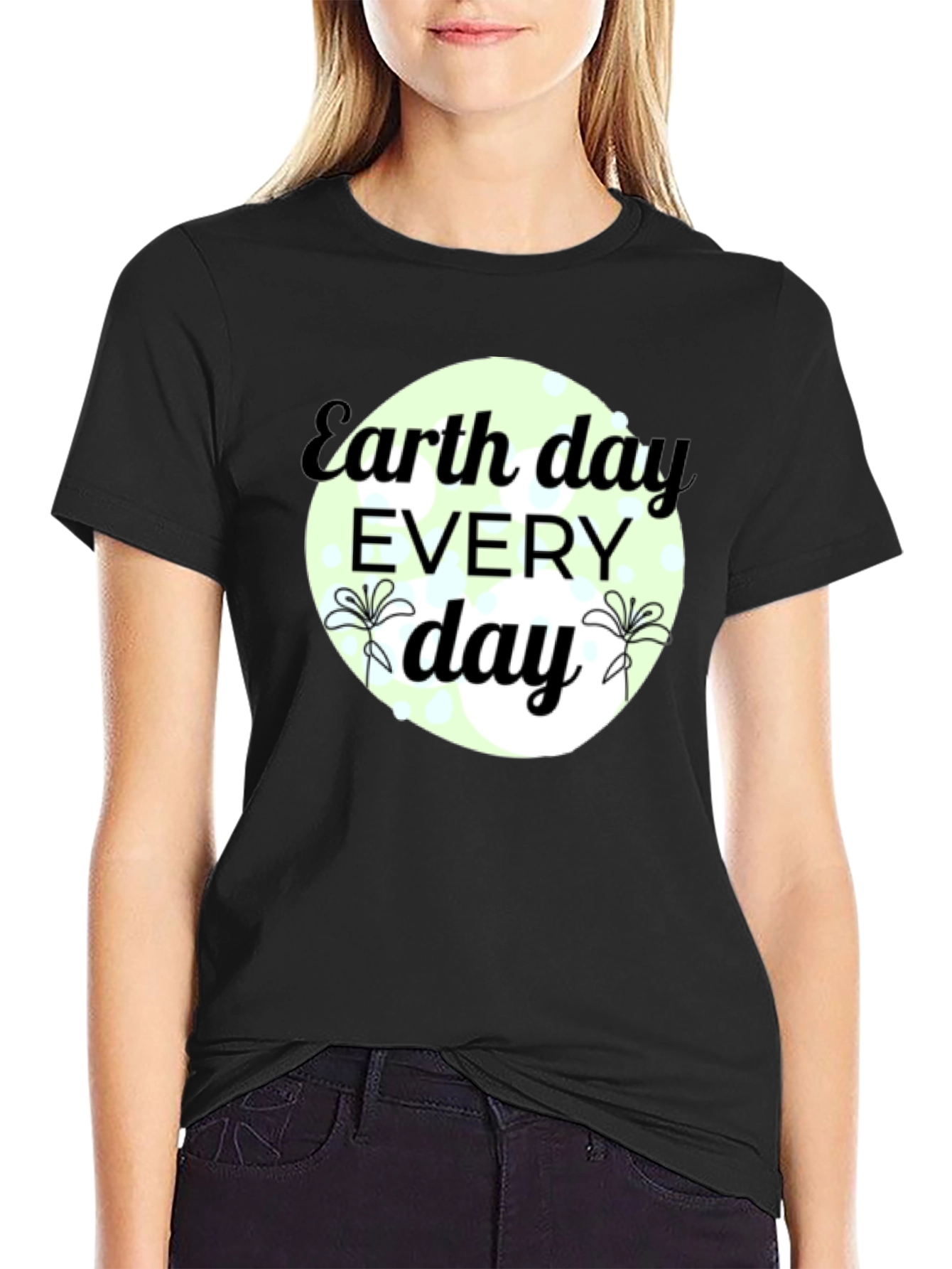 Earth Day Every Day Black T-Shirt