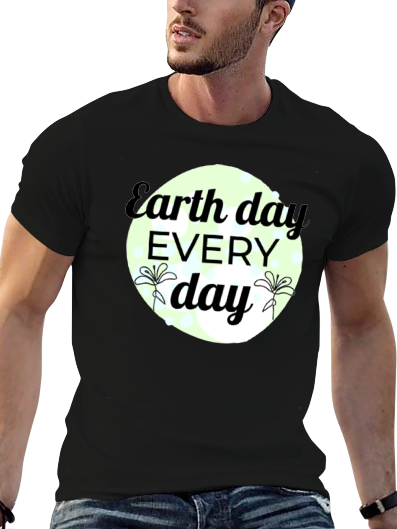 Earth Day Every Day Black T-Shirt