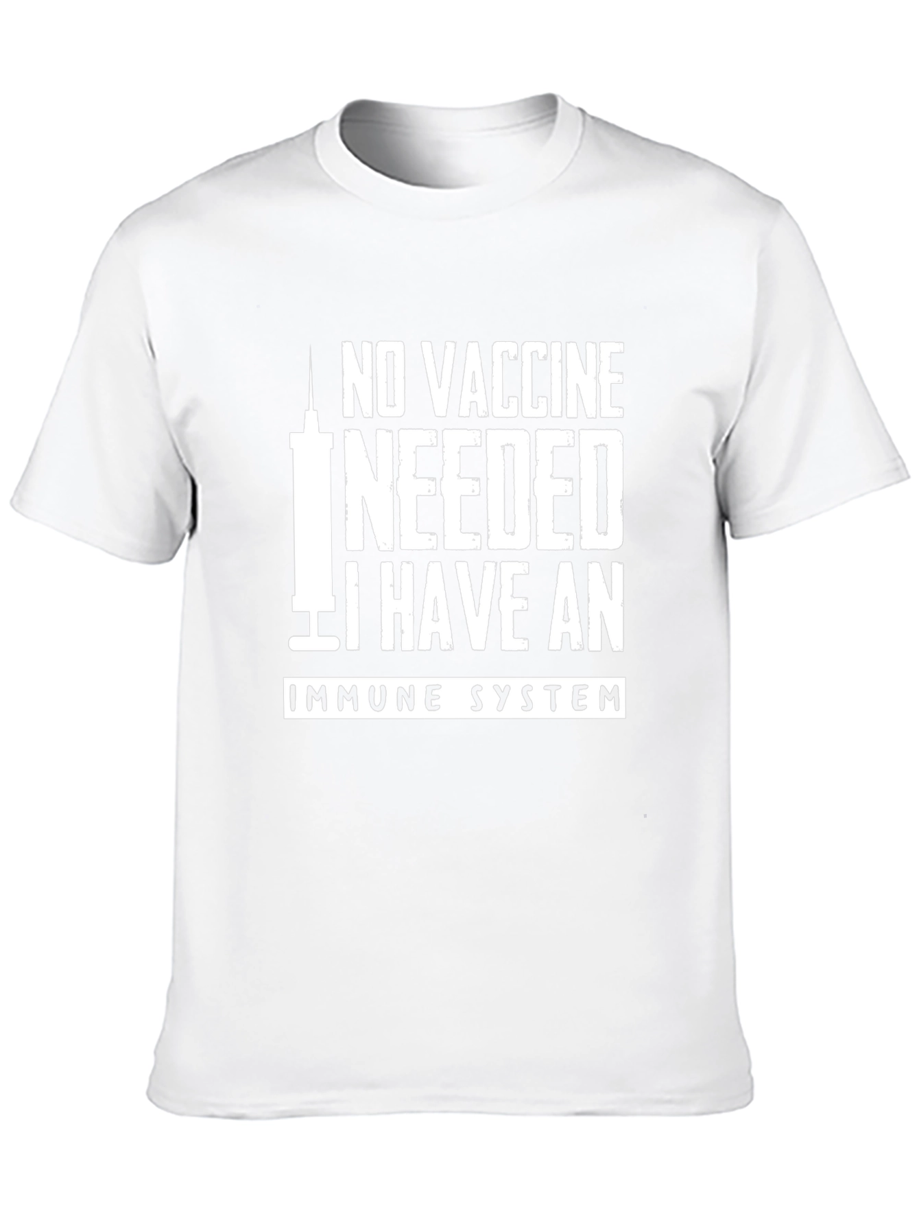 No Vaccine Needed Immune System Graphic T-Shirt
