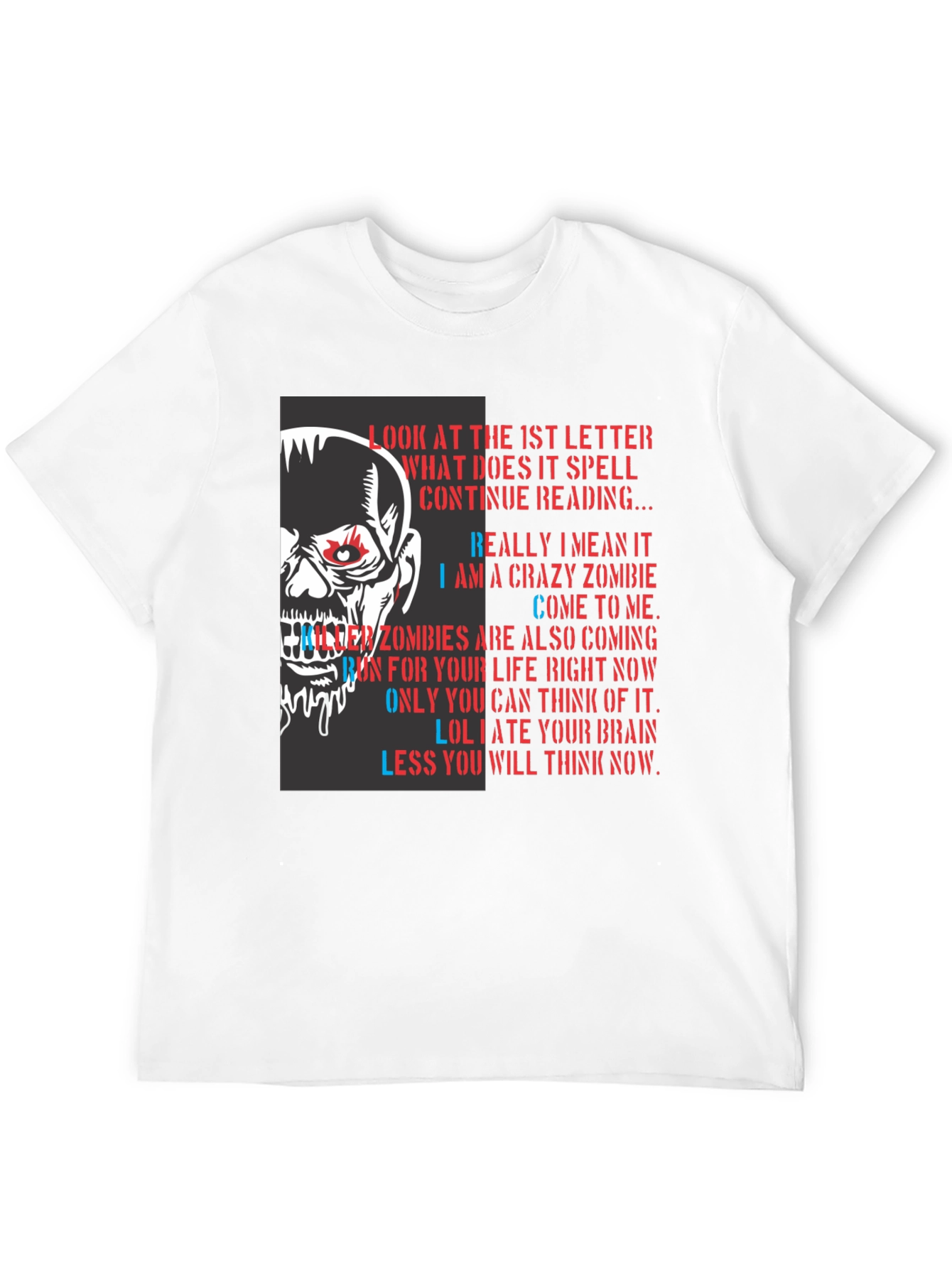 Zombie Letter Graphic T-Shirt - Read If You Dare!