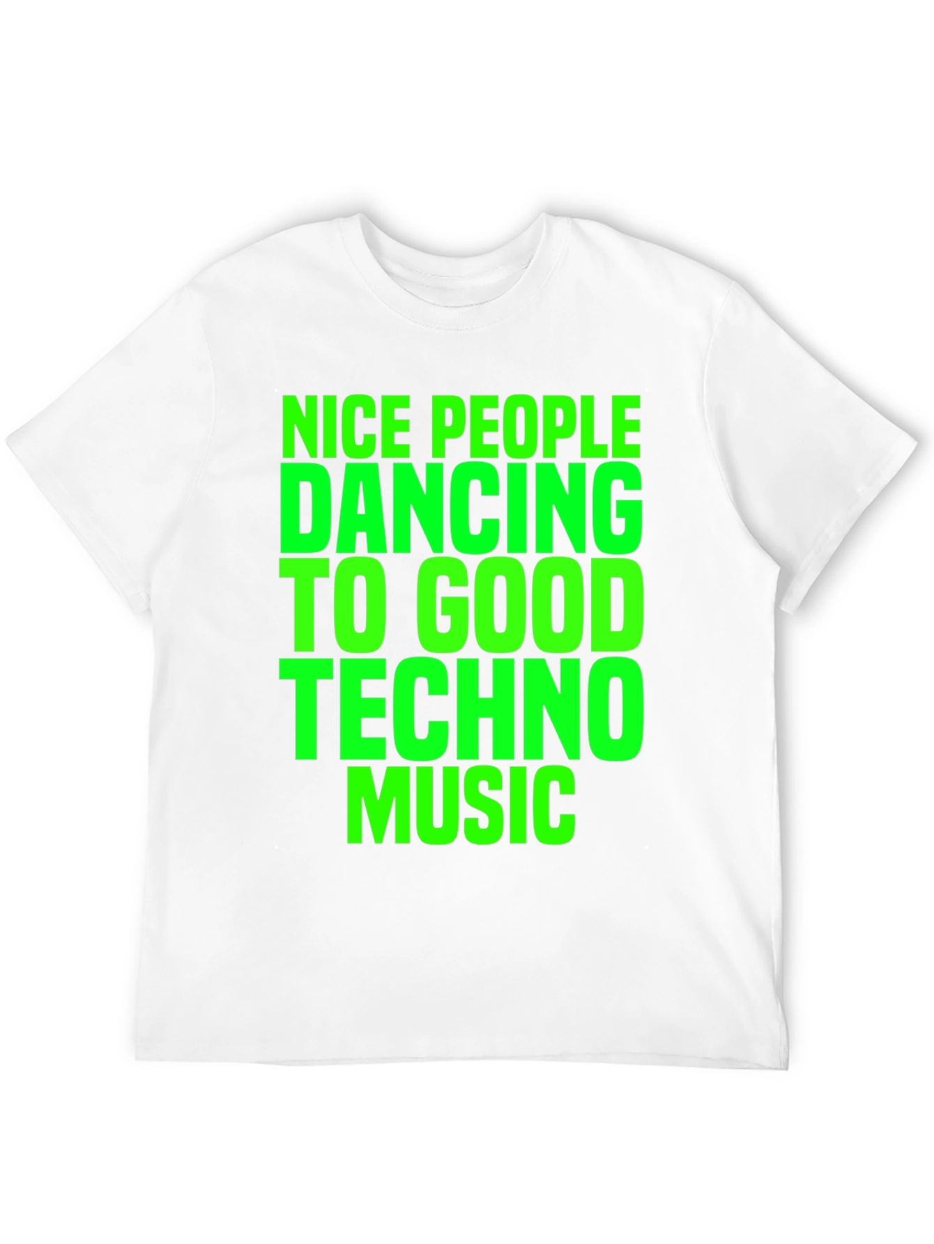 Techno Music Graphic T-Shirt - Nice People Dancing