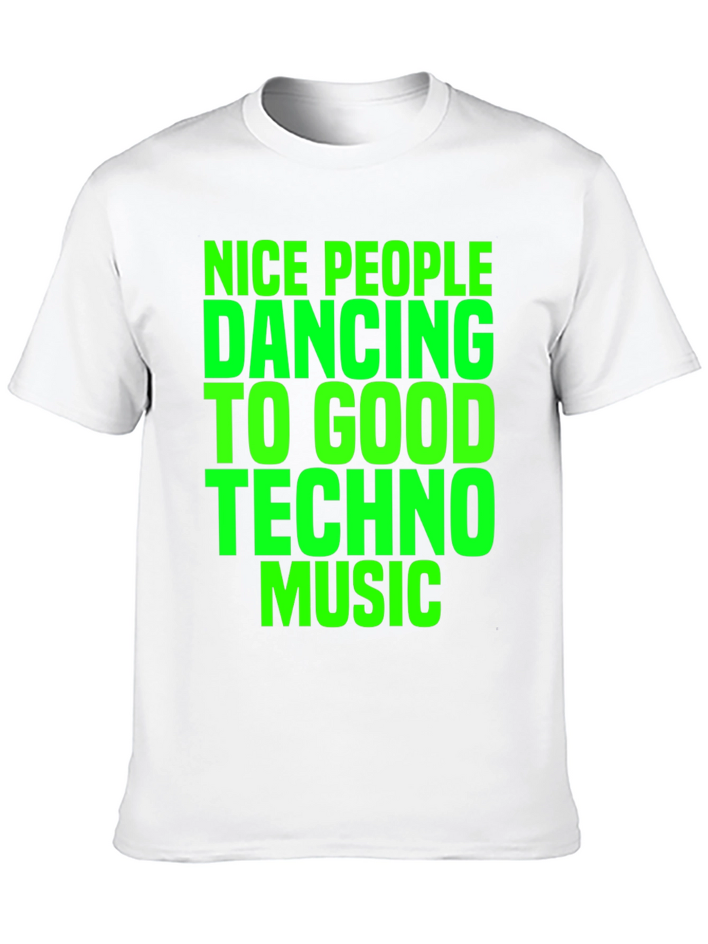 Techno Music Graphic T-Shirt - Nice People Dancing