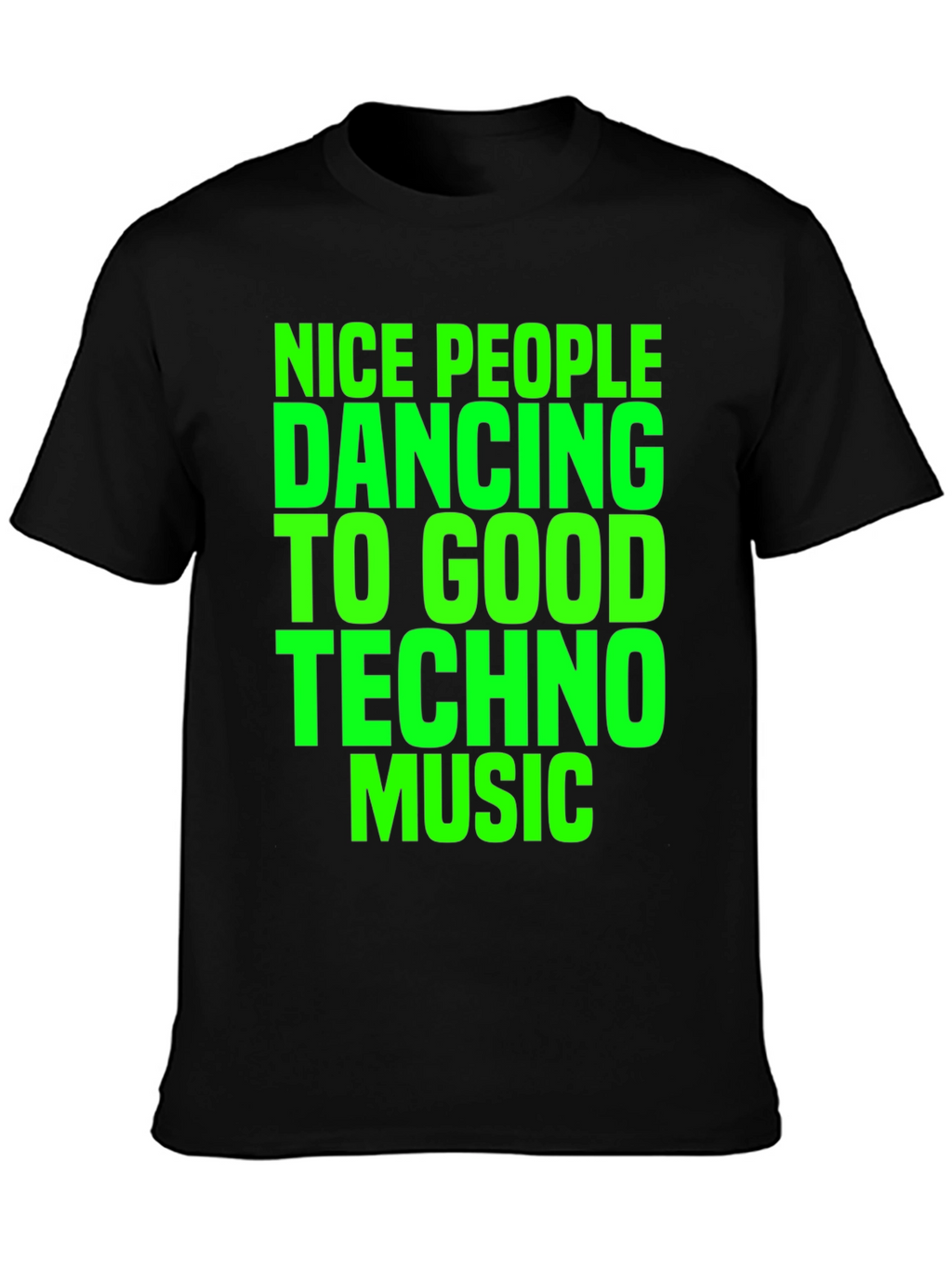 Techno Music Graphic T-Shirt - Nice People Dancing