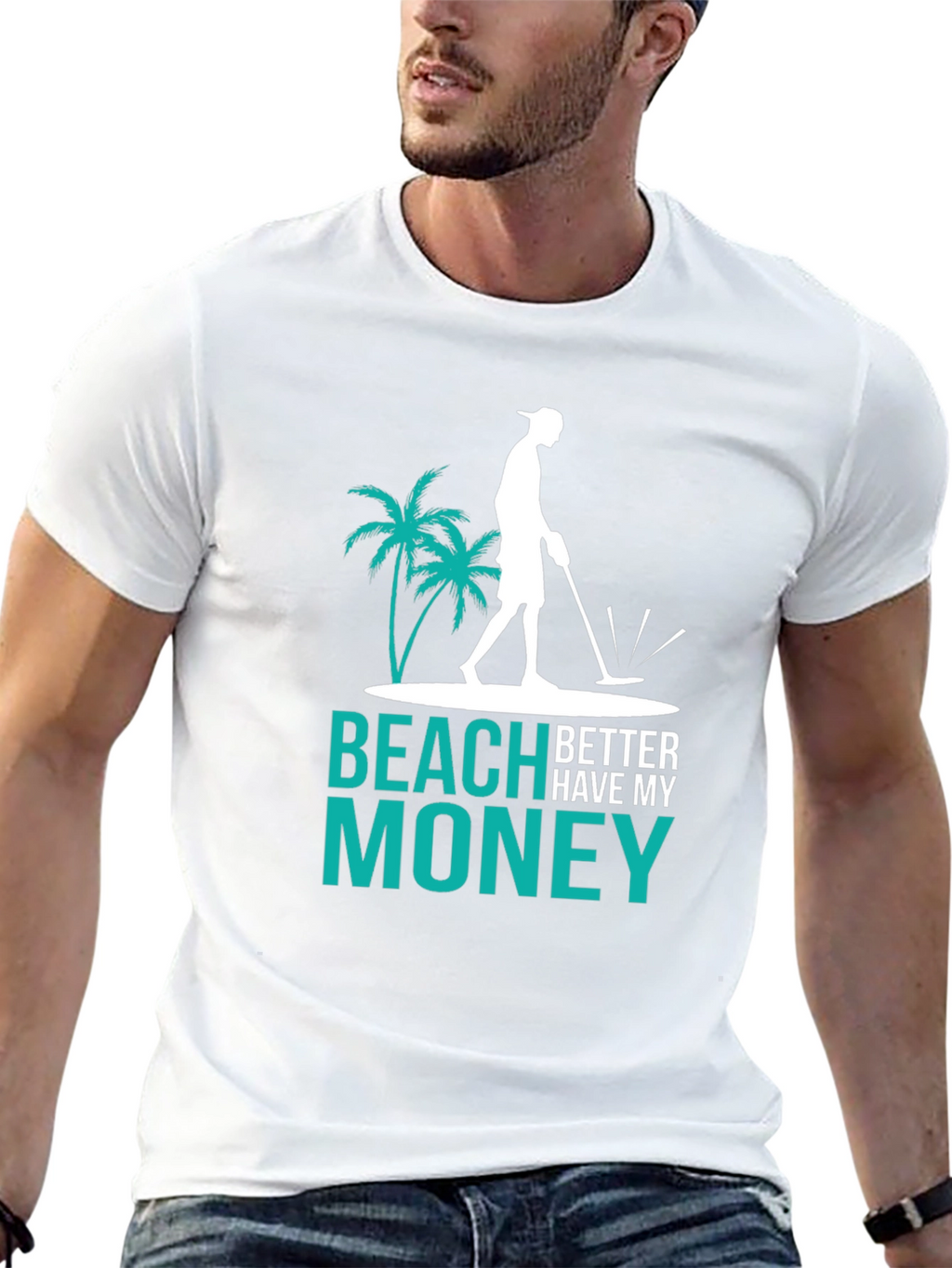Beach Better Have My Money T-Shirt