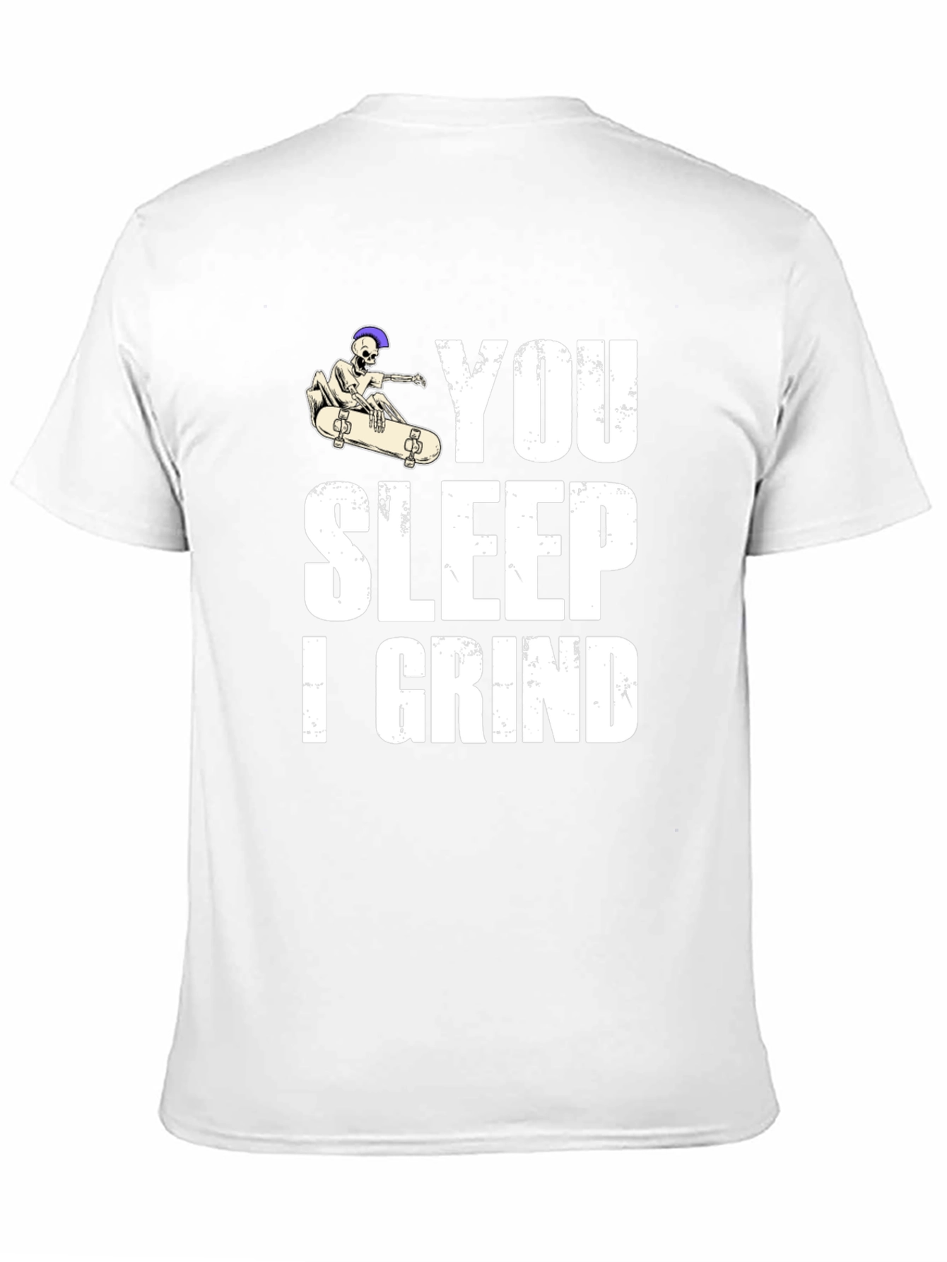 You Sleep I Grind Skateboard Graphic T-Shirt