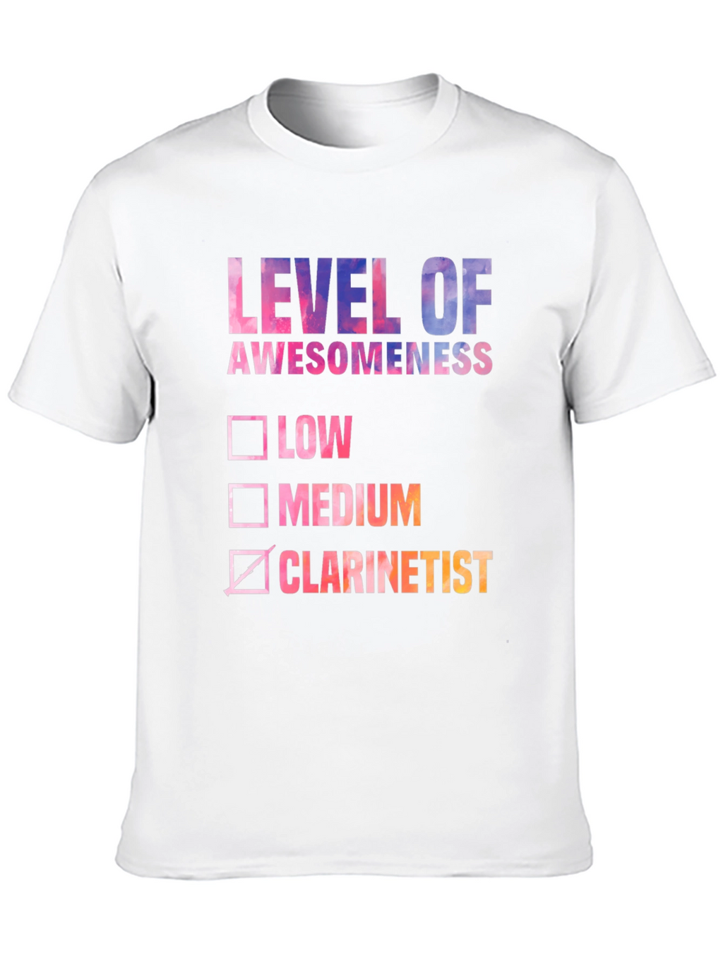 Level of Awesomeness Clarinetist T-Shirt