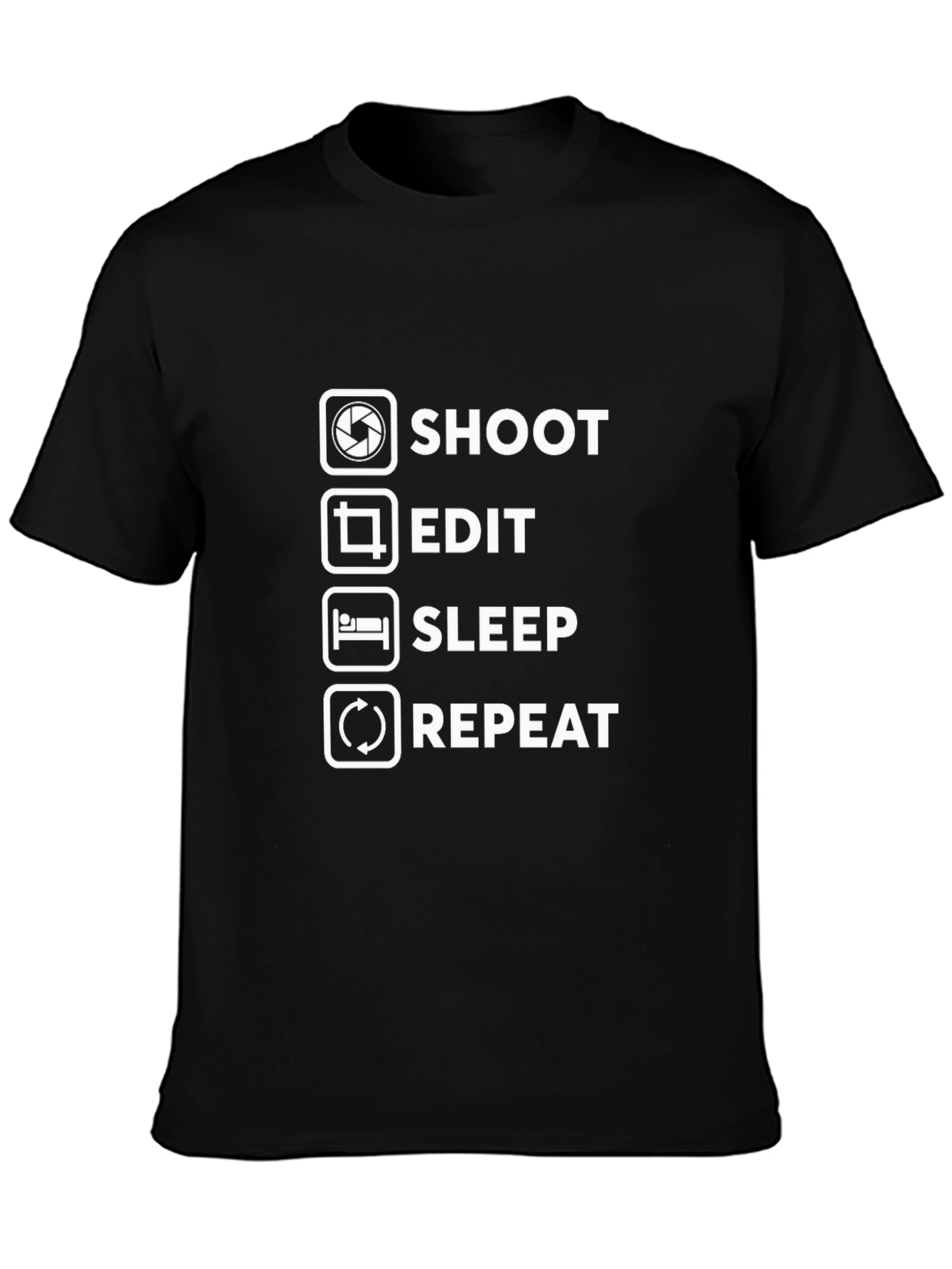 Shoot Edit Sleep Repeat Graphic Tee