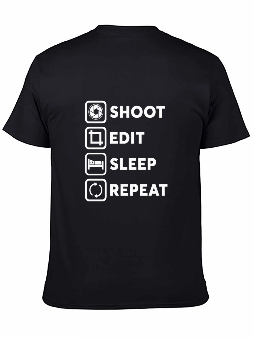 Shoot Edit Sleep Repeat Graphic Tee