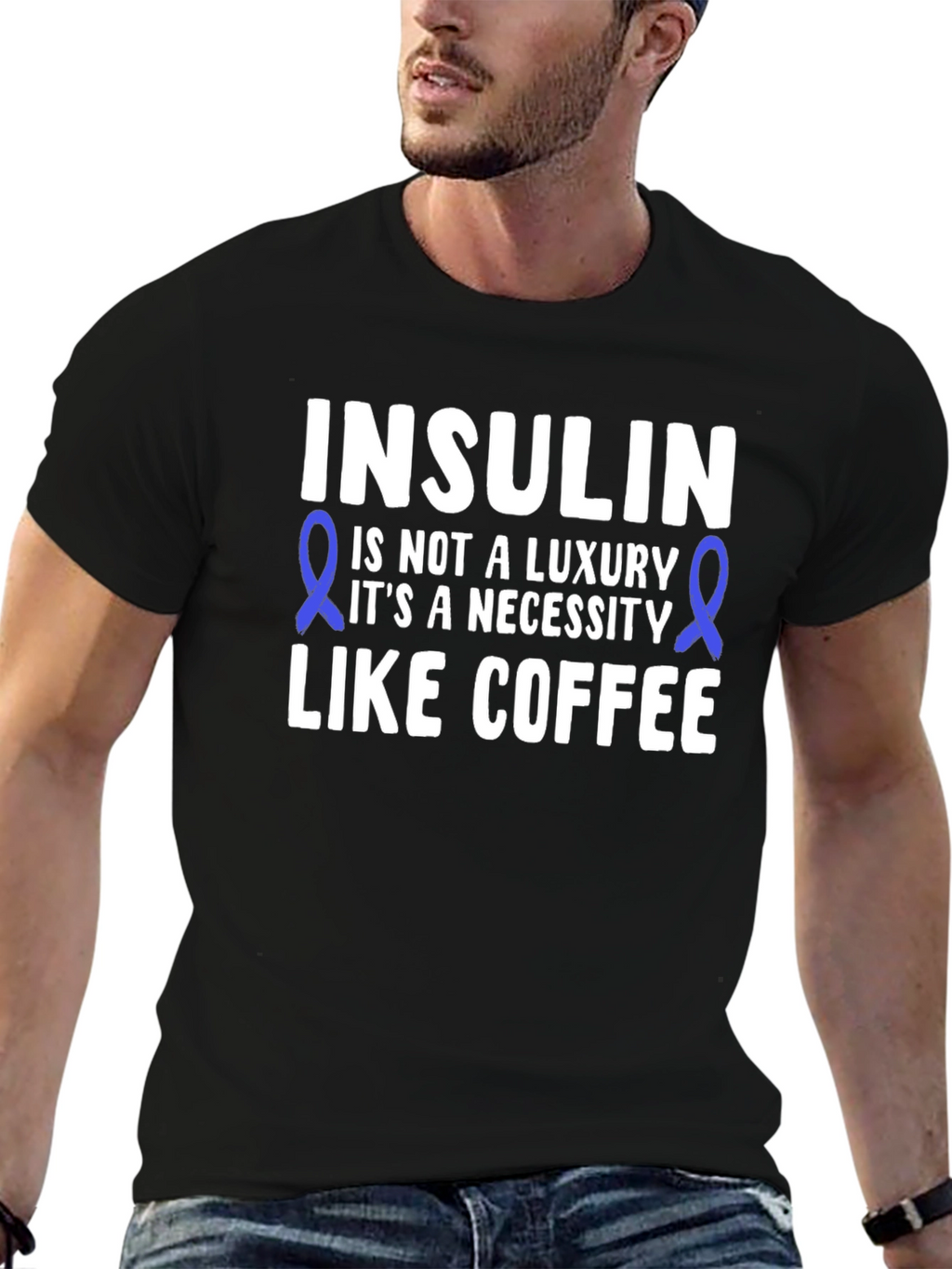 Insulin Necessity T-Shirt - Diabetes Awareness