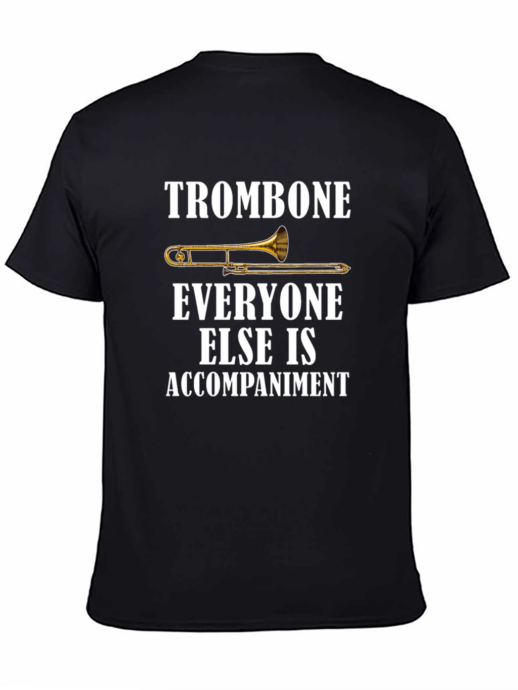 Trombone Player Graphic Tee - Music Lover Shirt