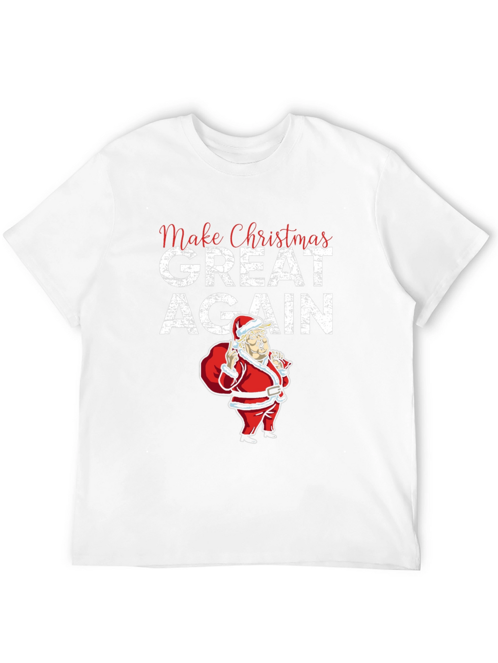 Make Christmas Great Again T-Shirt