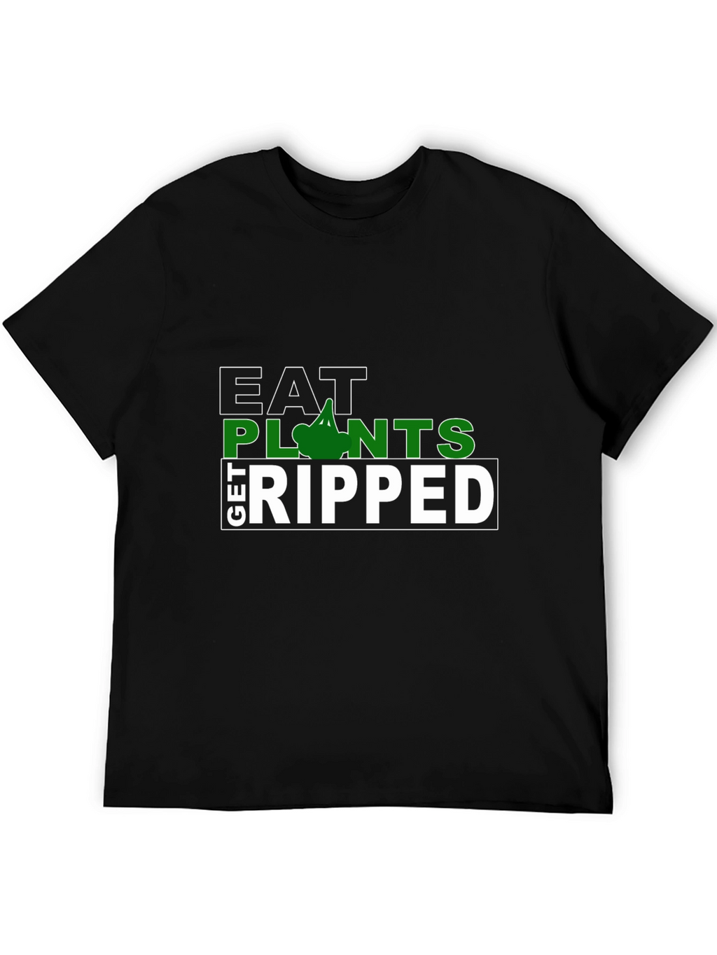 Eat Plants Get Ripped Graphic T-Shirt