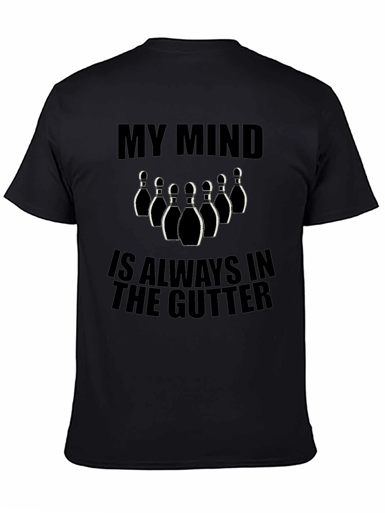Bowling Humor Graphic Tee - My Mind is Always in the Gutter