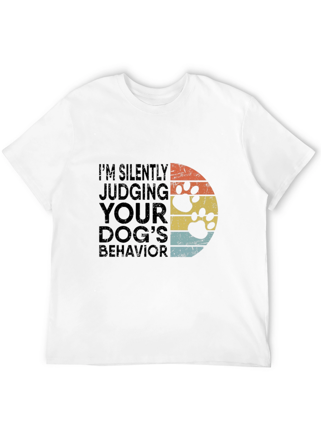 Silently Judging Dogs Behavior T-Shirt