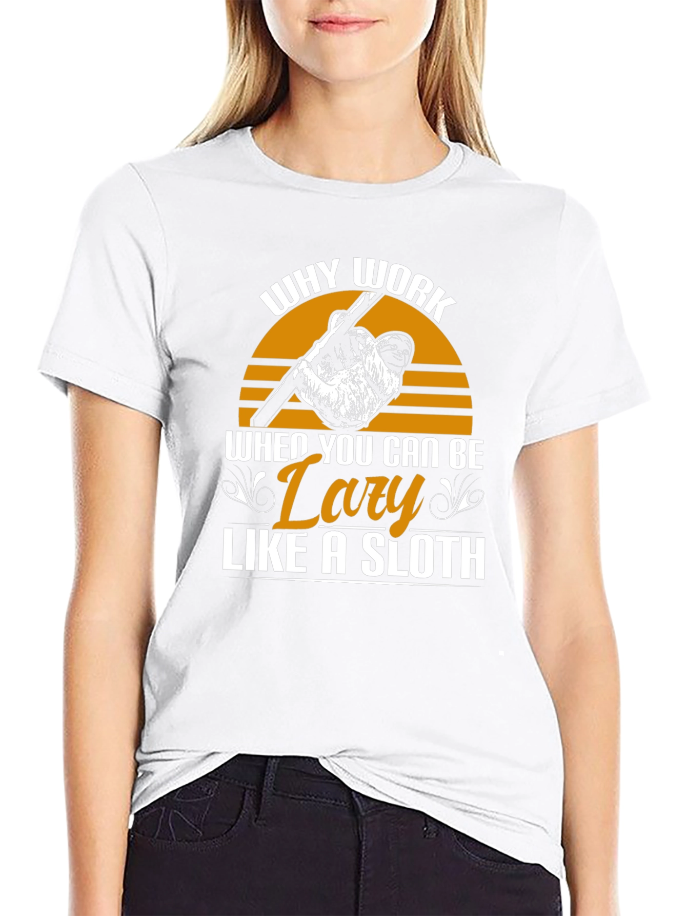 Lazy Sloth Graphic Tee - Why Work?