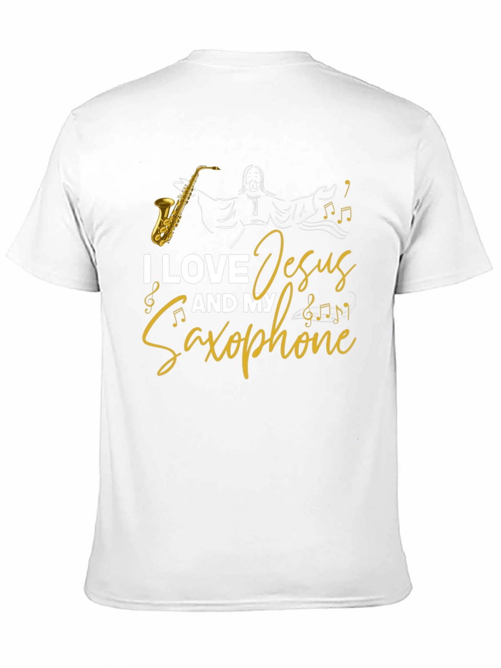 I Love Jesus and My Saxophone Black T-Shirt