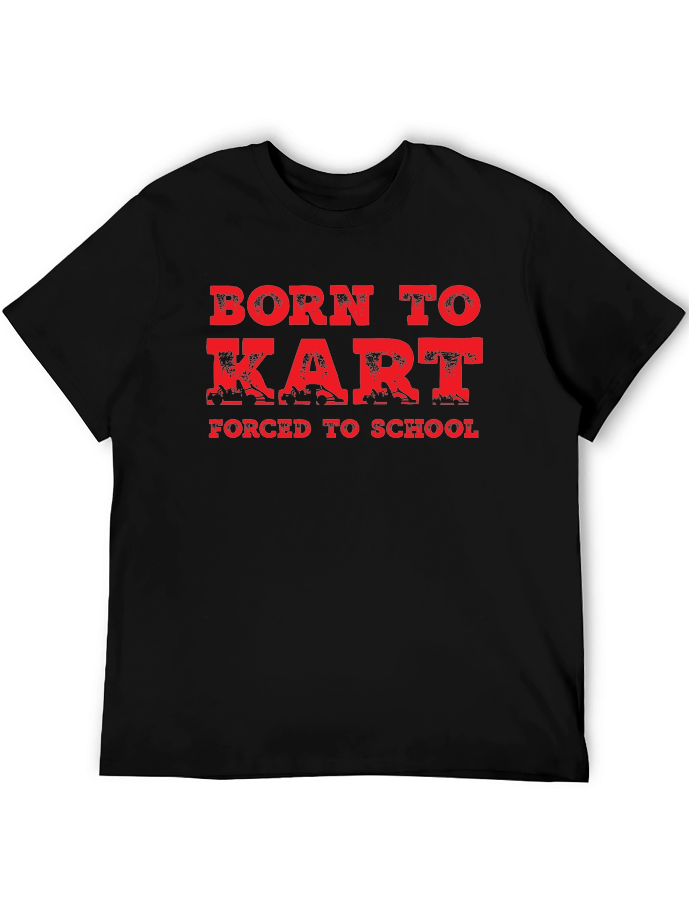 Born to Kart T-Shirt - Funny Racing Tee