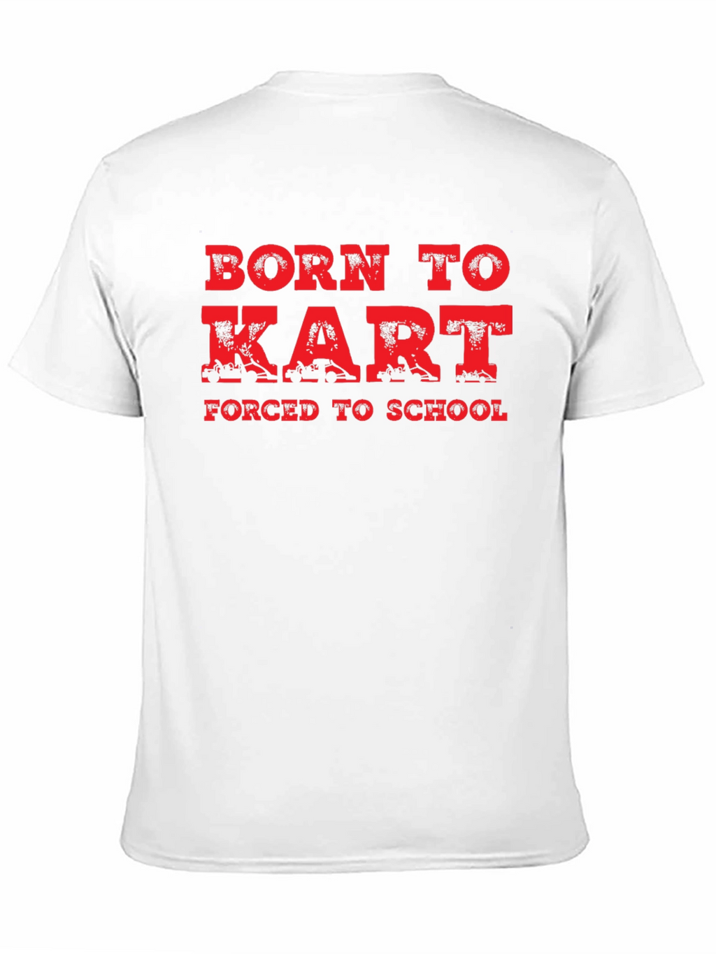 Born to Kart T-Shirt - Funny Racing Tee