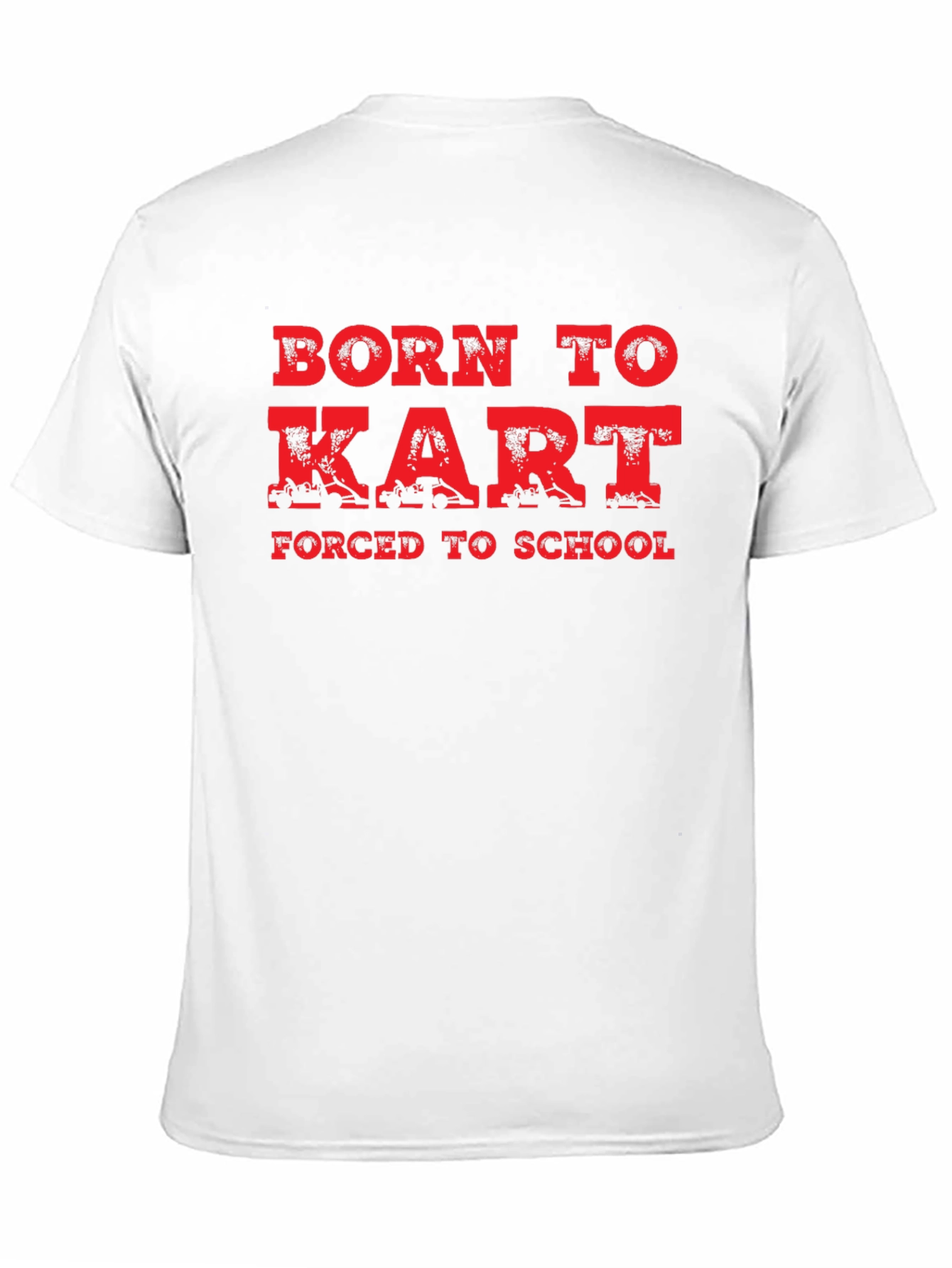 Born to Kart T-Shirt - Funny Racing Tee
